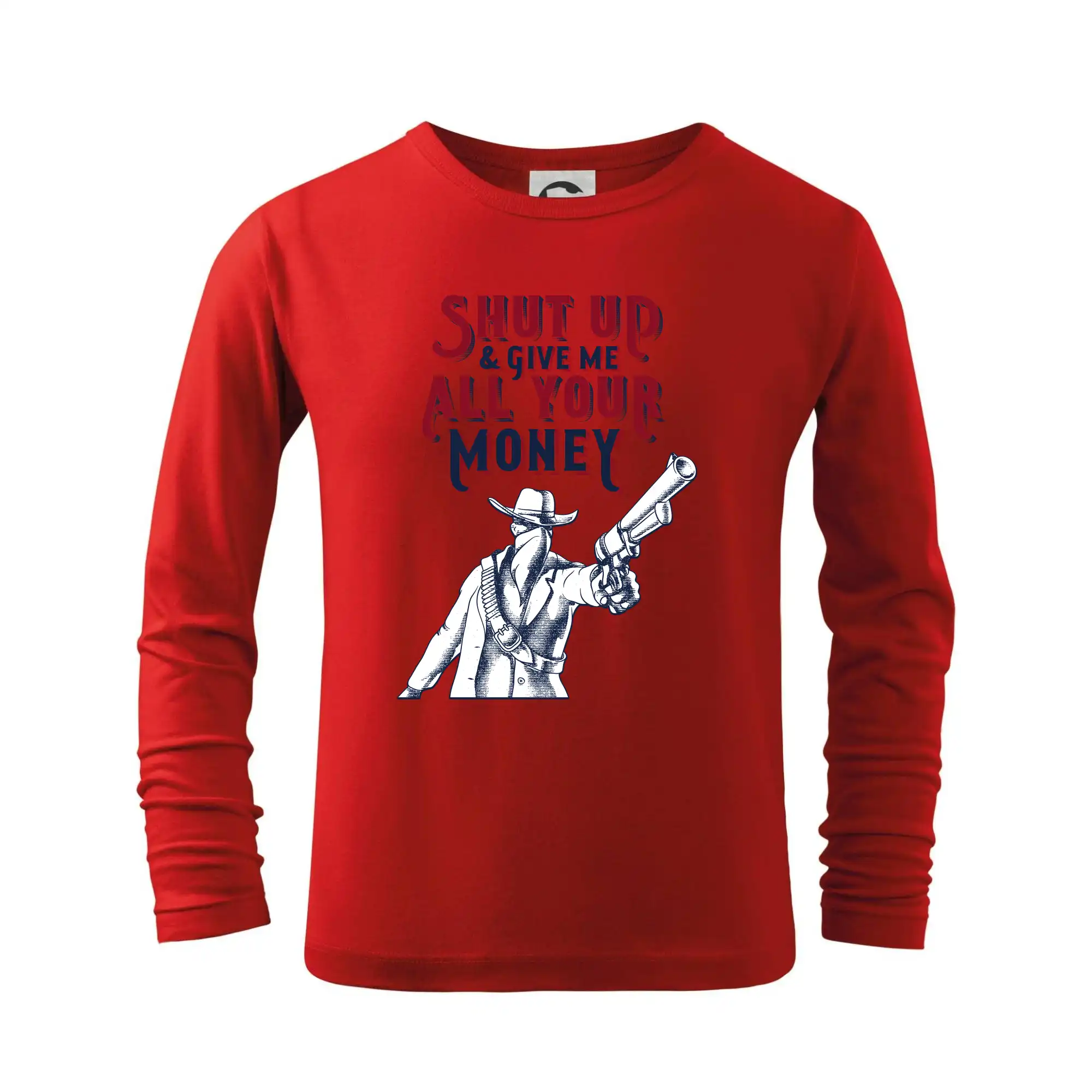 Ostatné nápisy - Shut Up and Give Me All Your Money - Tričko detské Long Sleeve