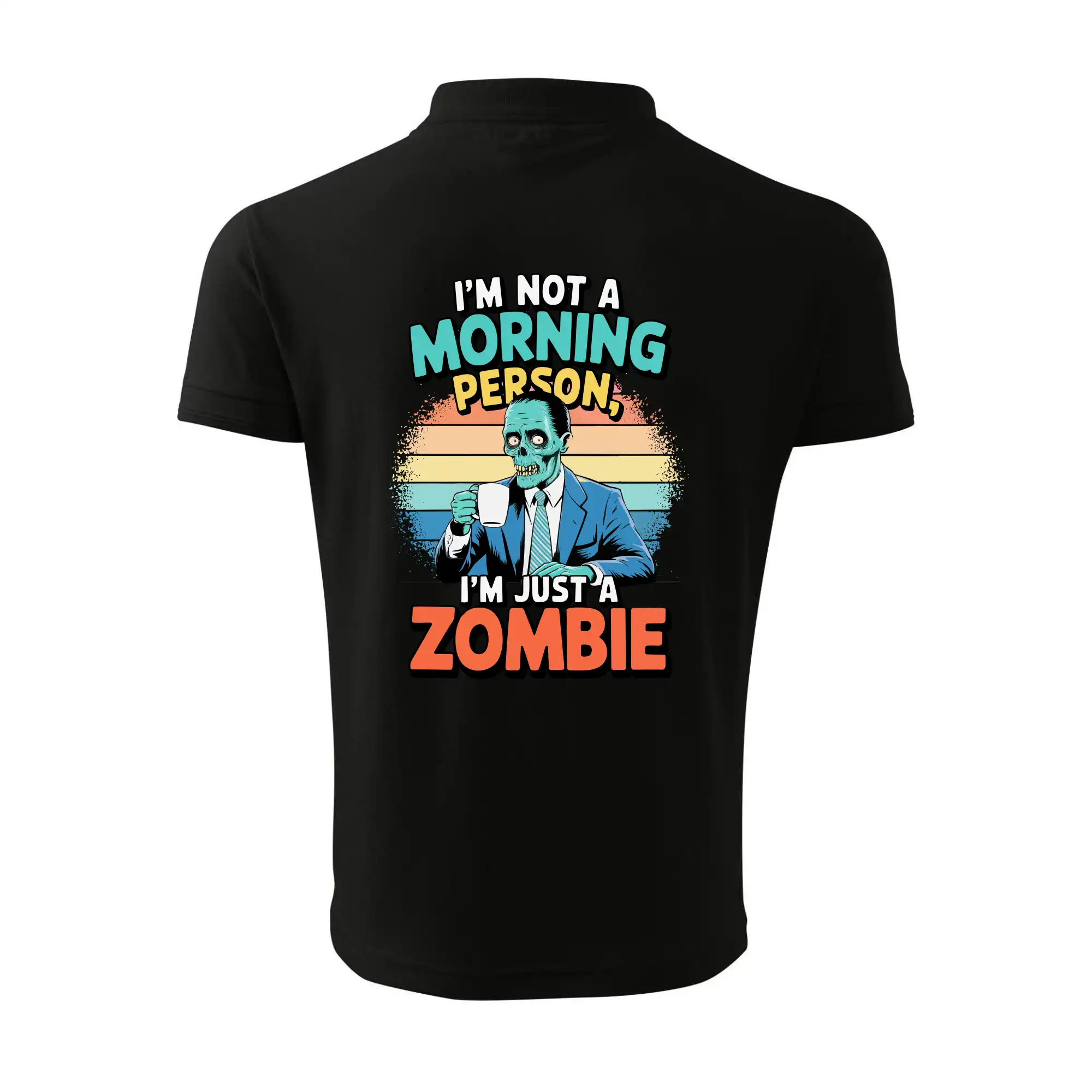 Ostatné nápisy - I'm not a morning person, I'm just a zombie - Polokošeľa pánska Pique Polo 203