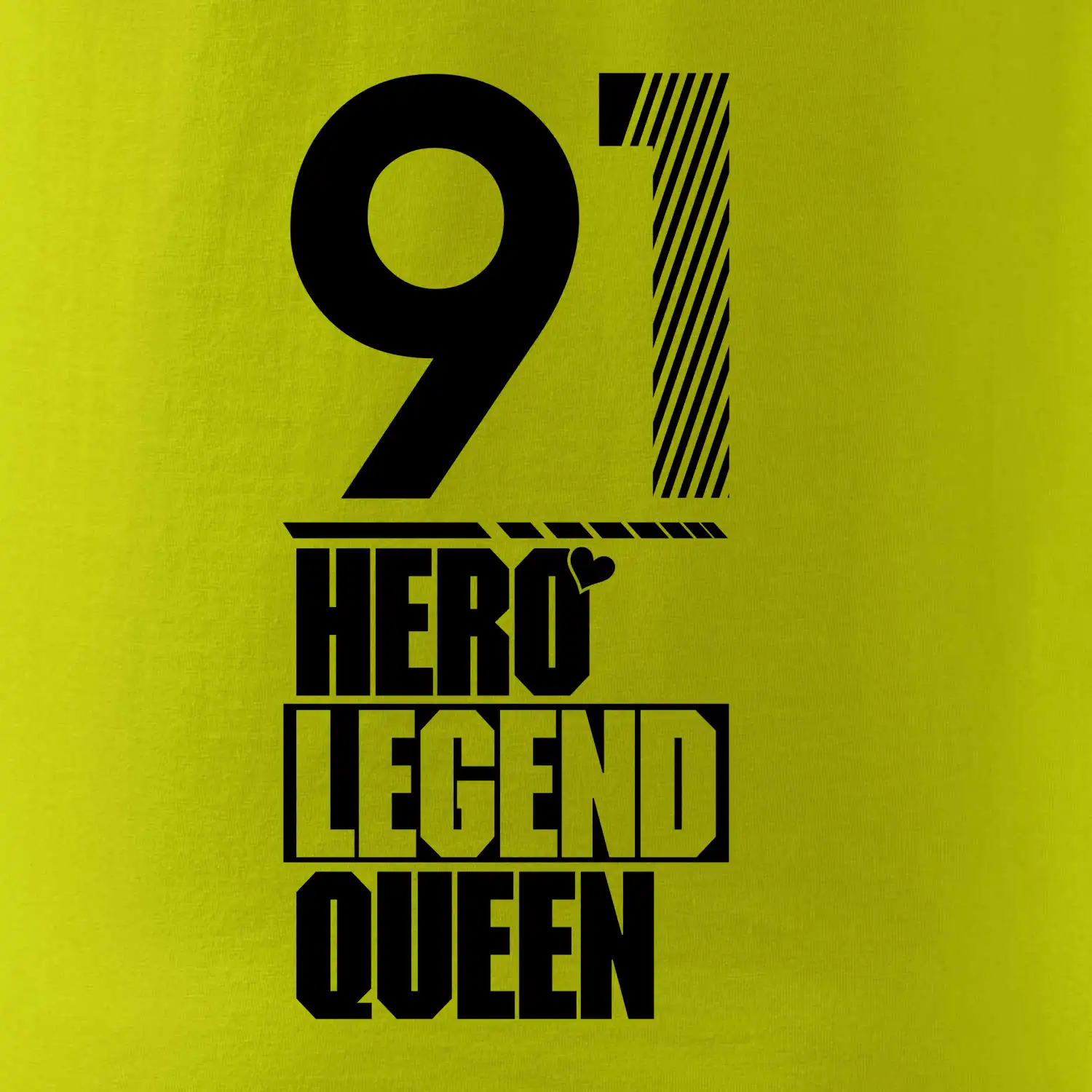 Hero, Legend, Queen 1991