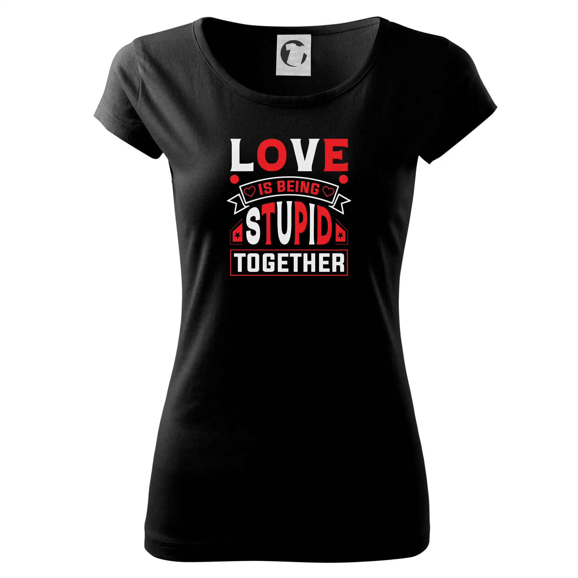 Love is being stupid together