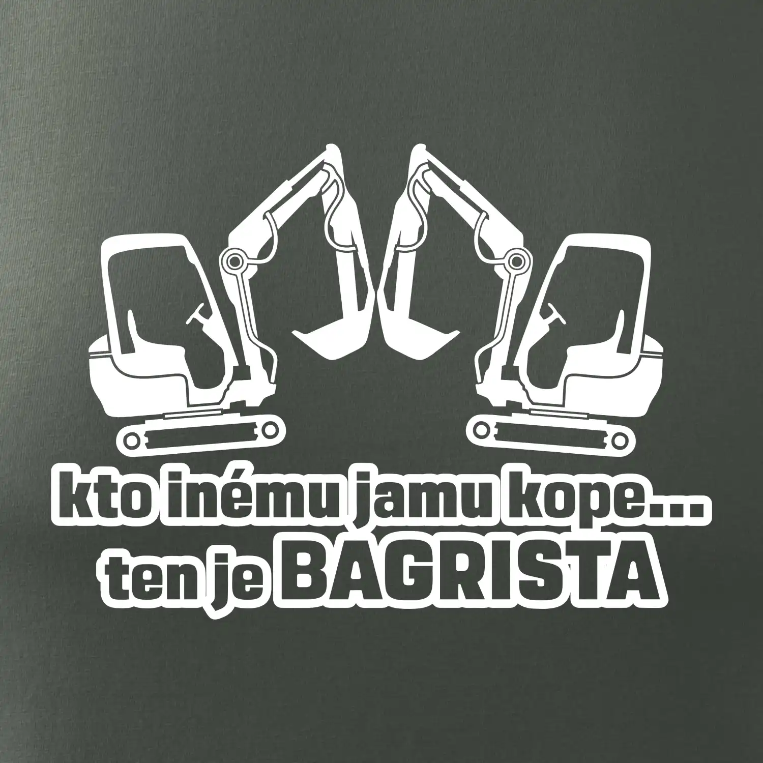 Kto inému jamu kope, ten je bagrista