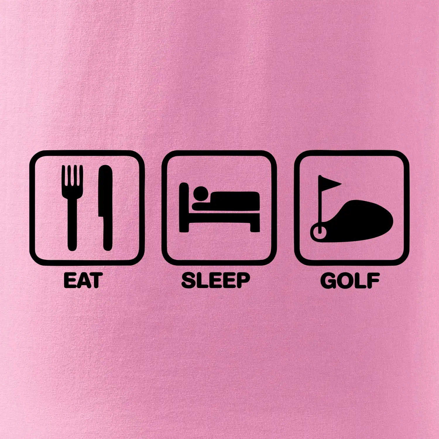 Eat sleep golf