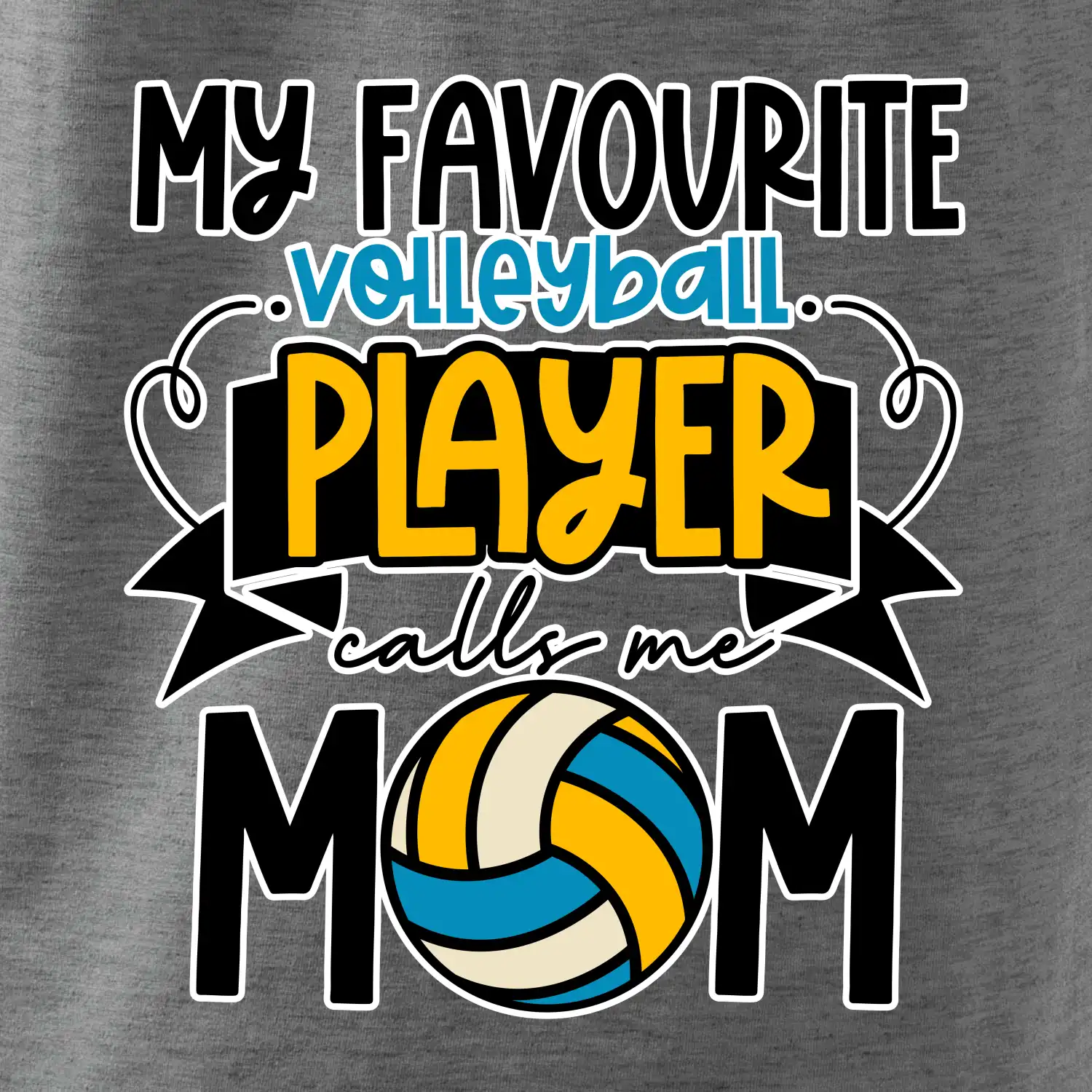 My favourite volleyball player calls me mom