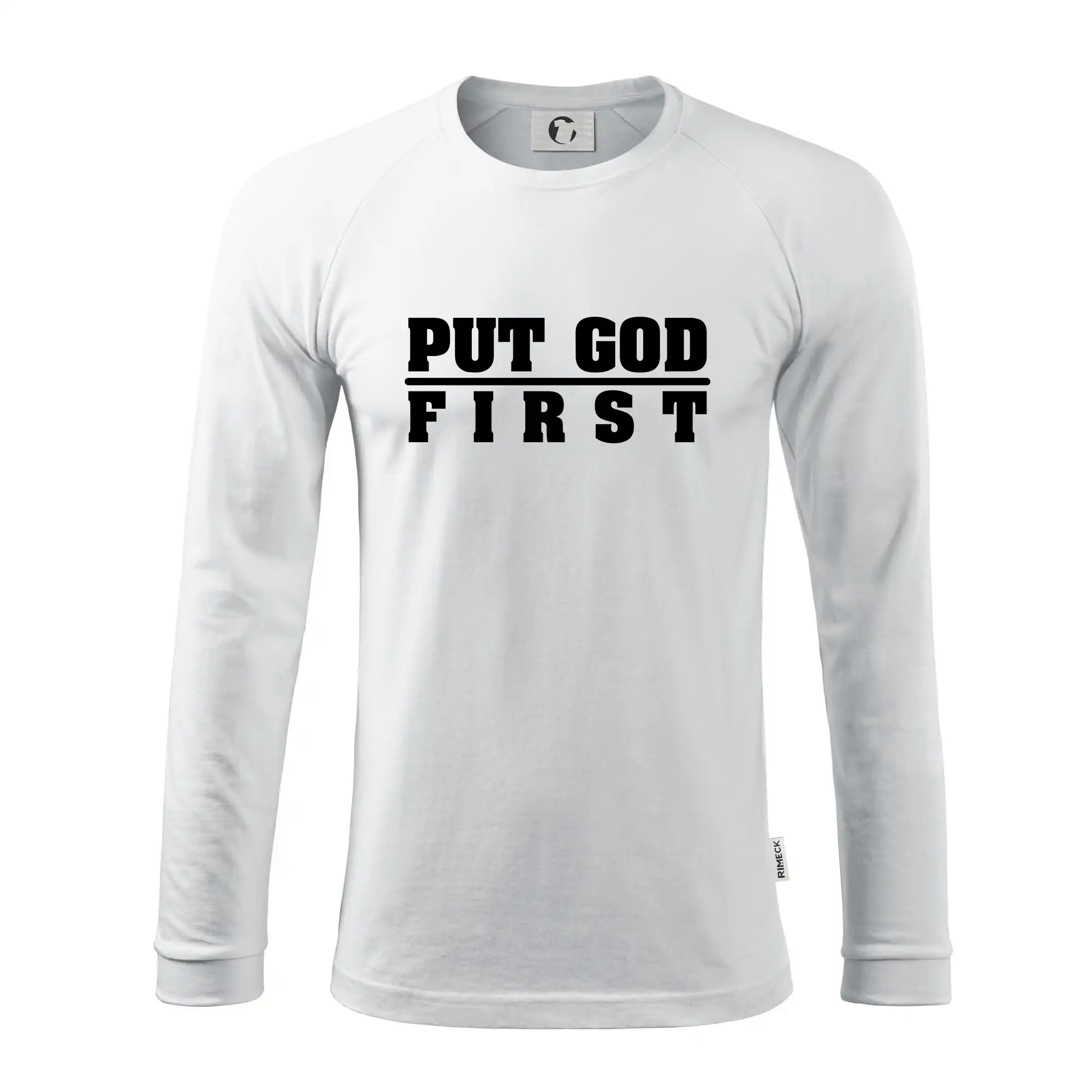 Put God first tlustý nápis
