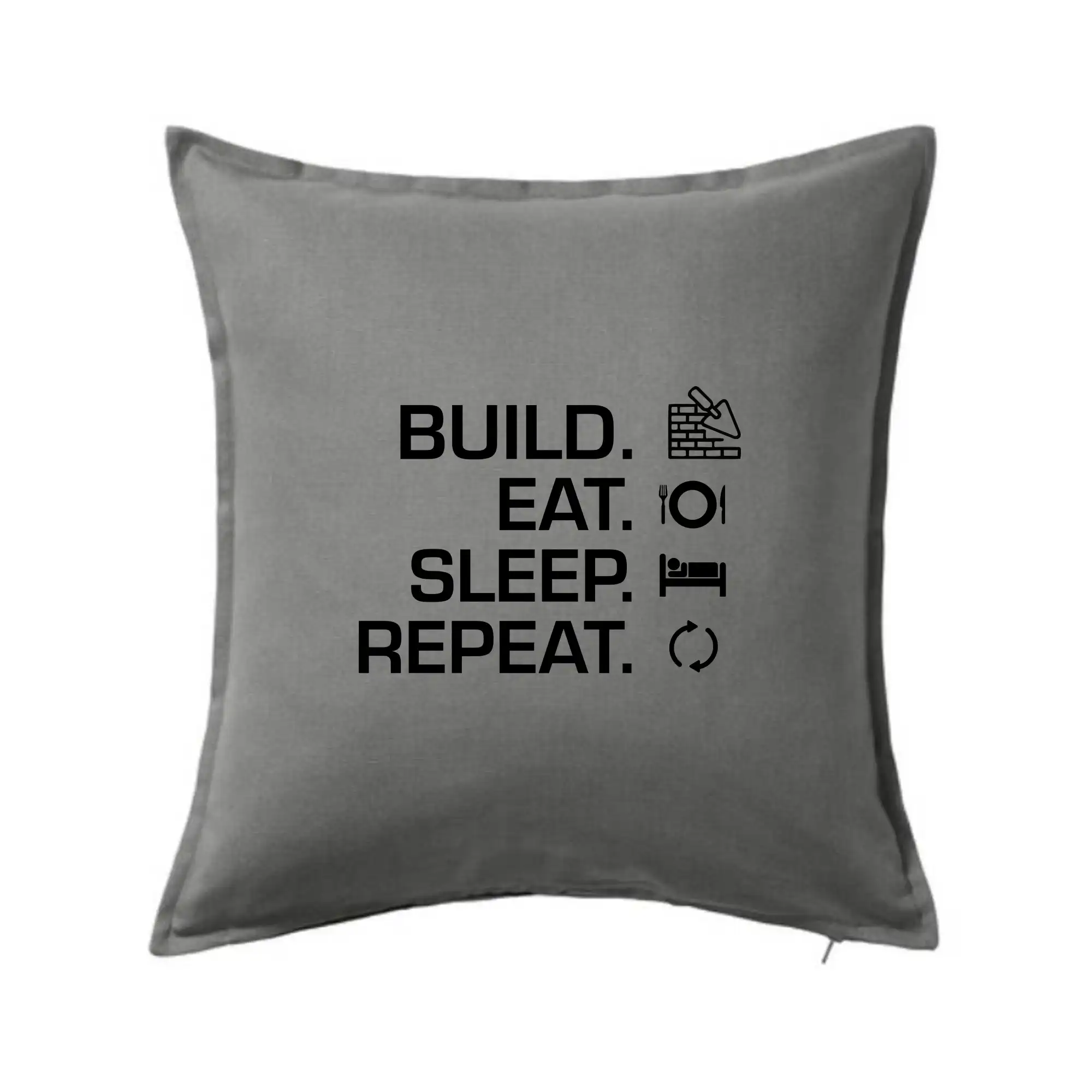 Build eat sleep repeat - cihly