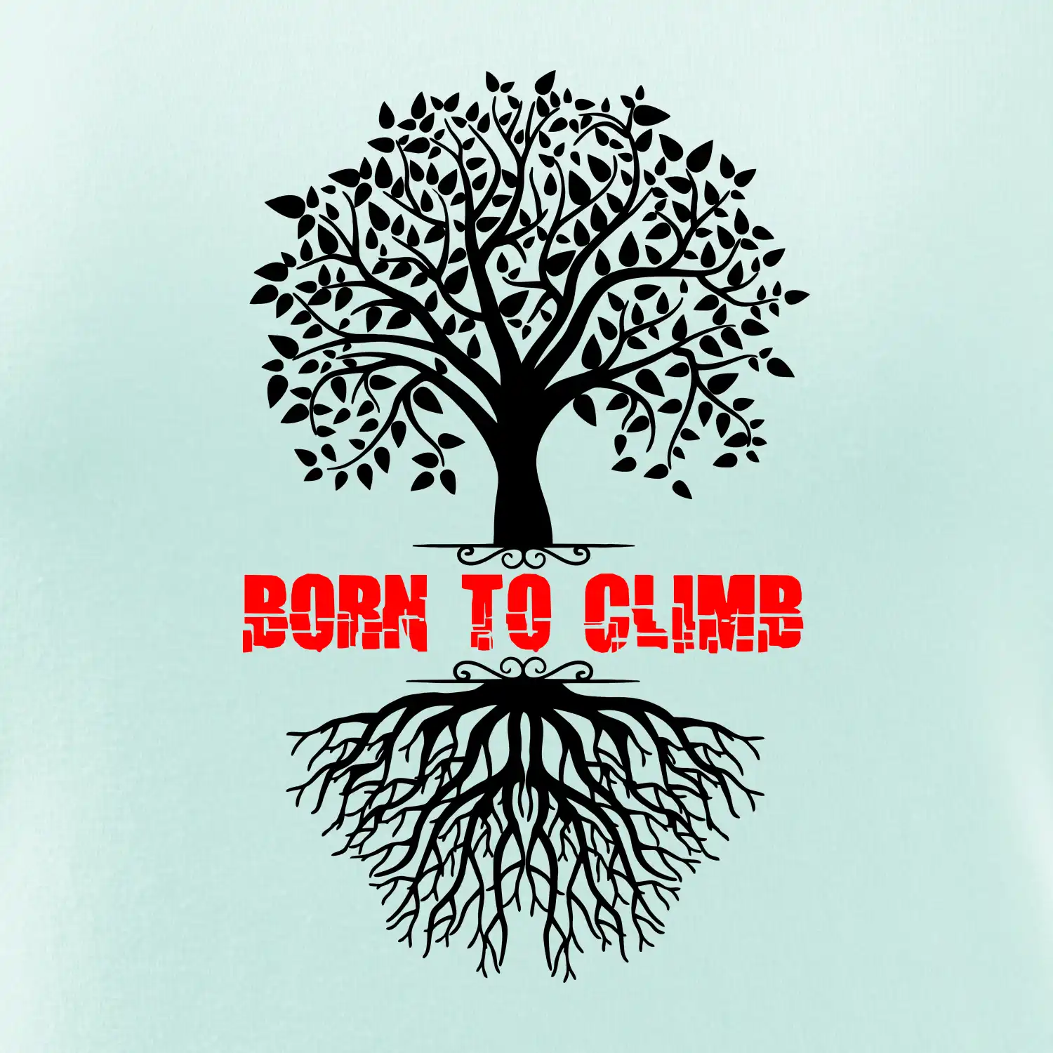 Born to climb