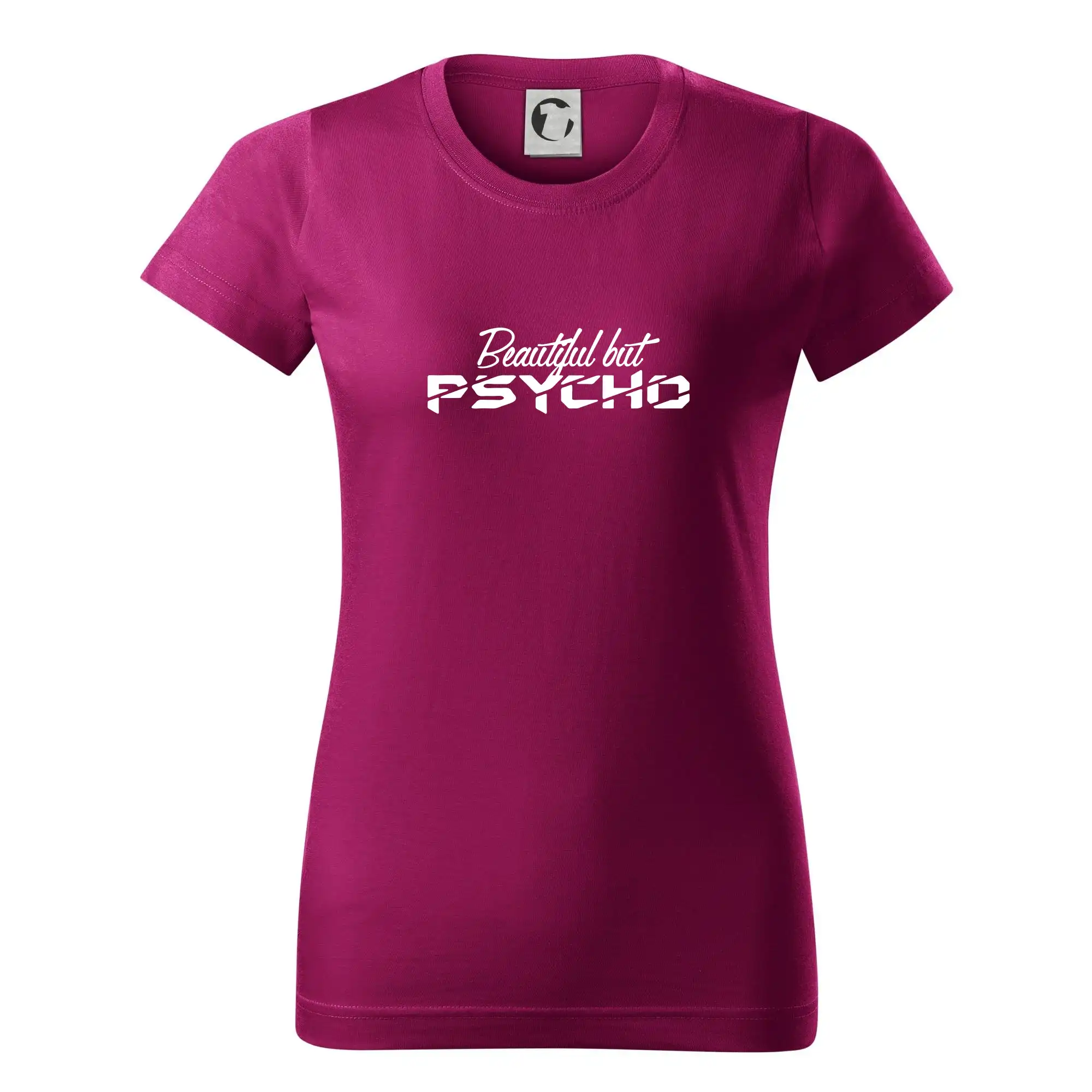 Tričká na párty - Beautiful but PSYCHO - Dámske tričko basic - ľahko voľnejšie a dlhšie