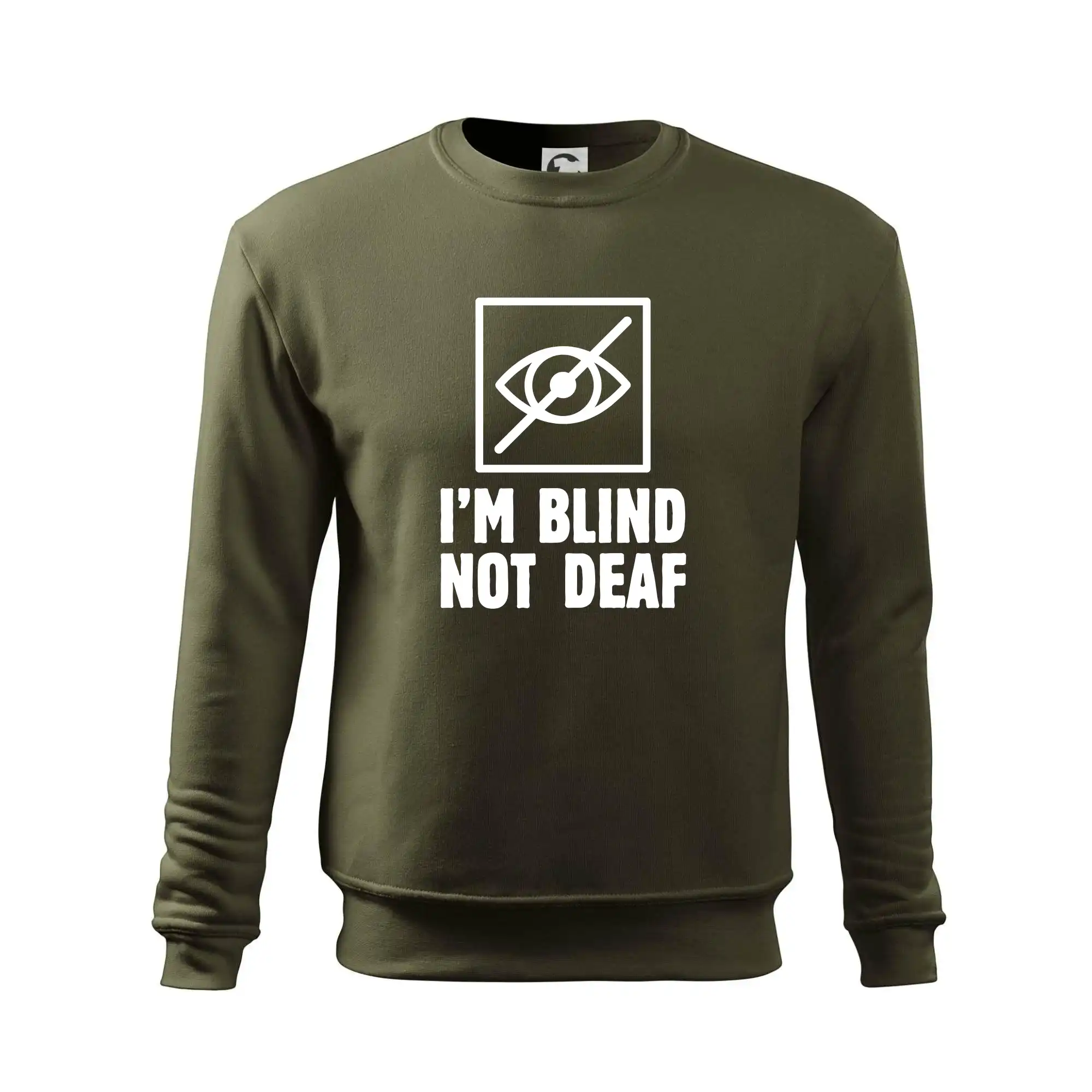 I'm blind not deaf
