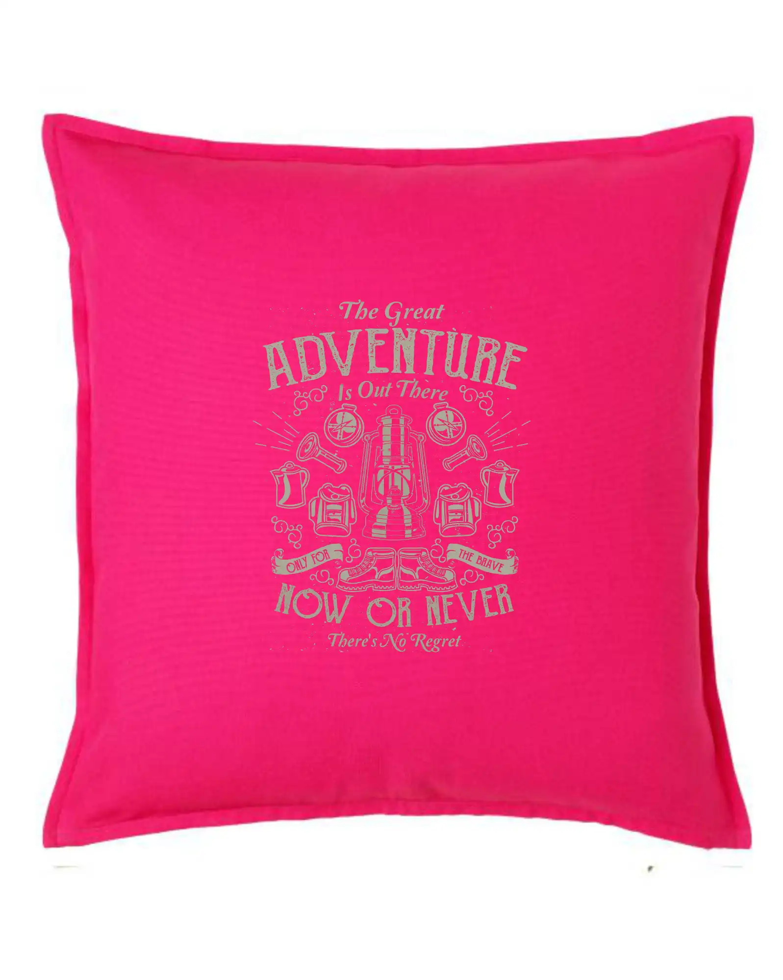 Trička na kempovanie - The Great Adventure now or never - Vankúš 50x50