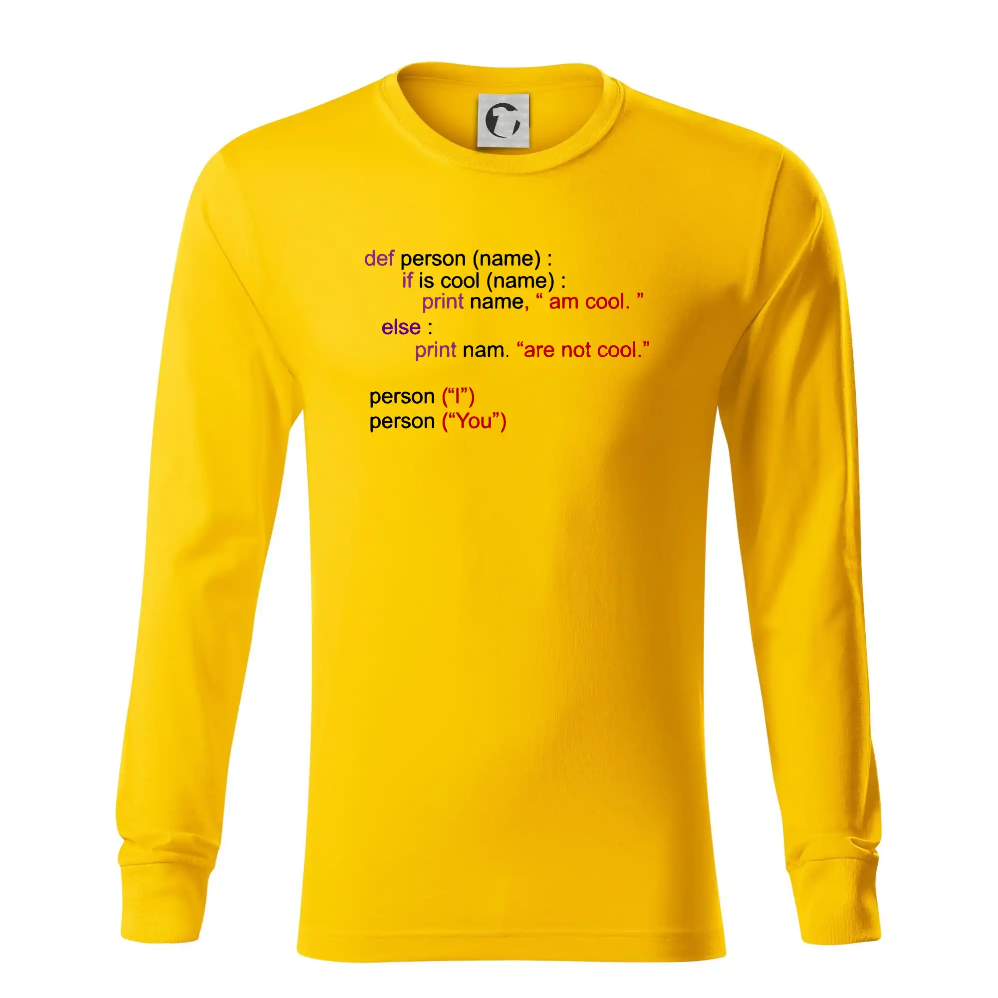 Tričká pre ajťákov - Python I am cool, You are not cool - Tričko s dlhým rukávom LS R05