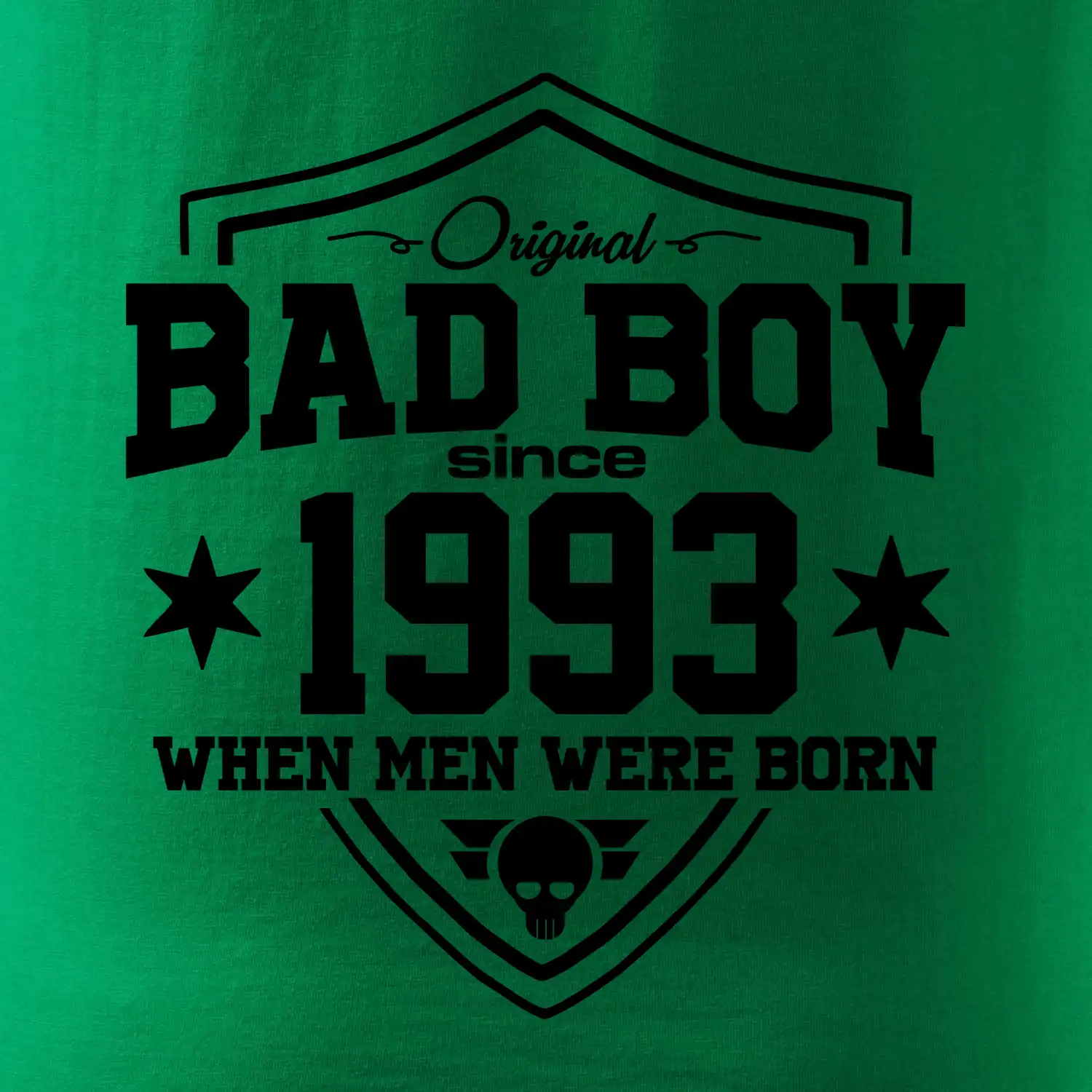 Bad boy since 1993