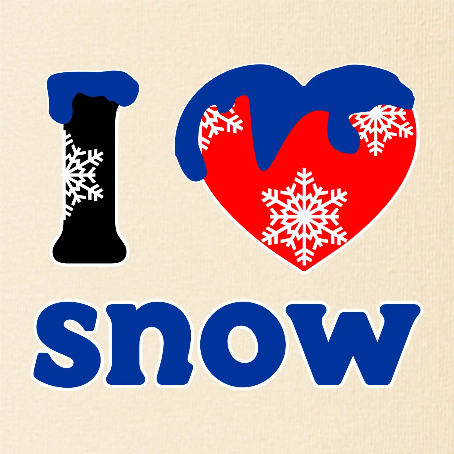 I love snow