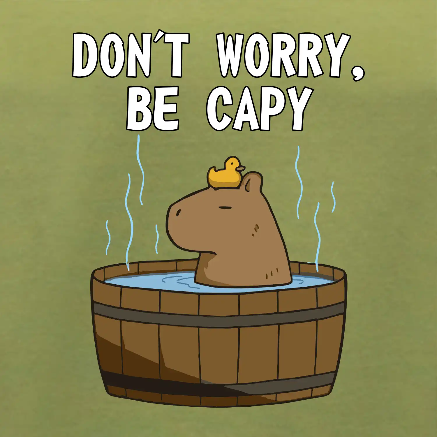 Don't worry be capy