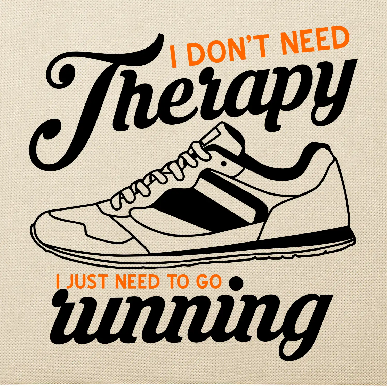 I don't need therapy running