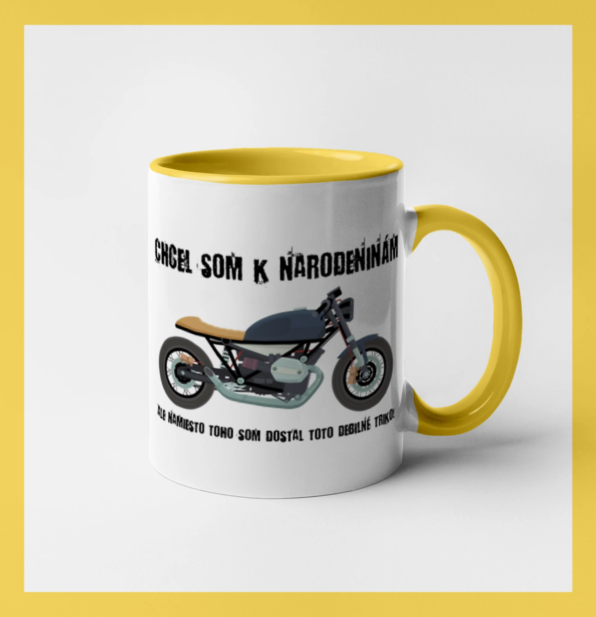 Tričká a mikiny s potlačou motoriek – pre pravých motorkárov - Chcel som motorku - narodeniny - Hrnček 