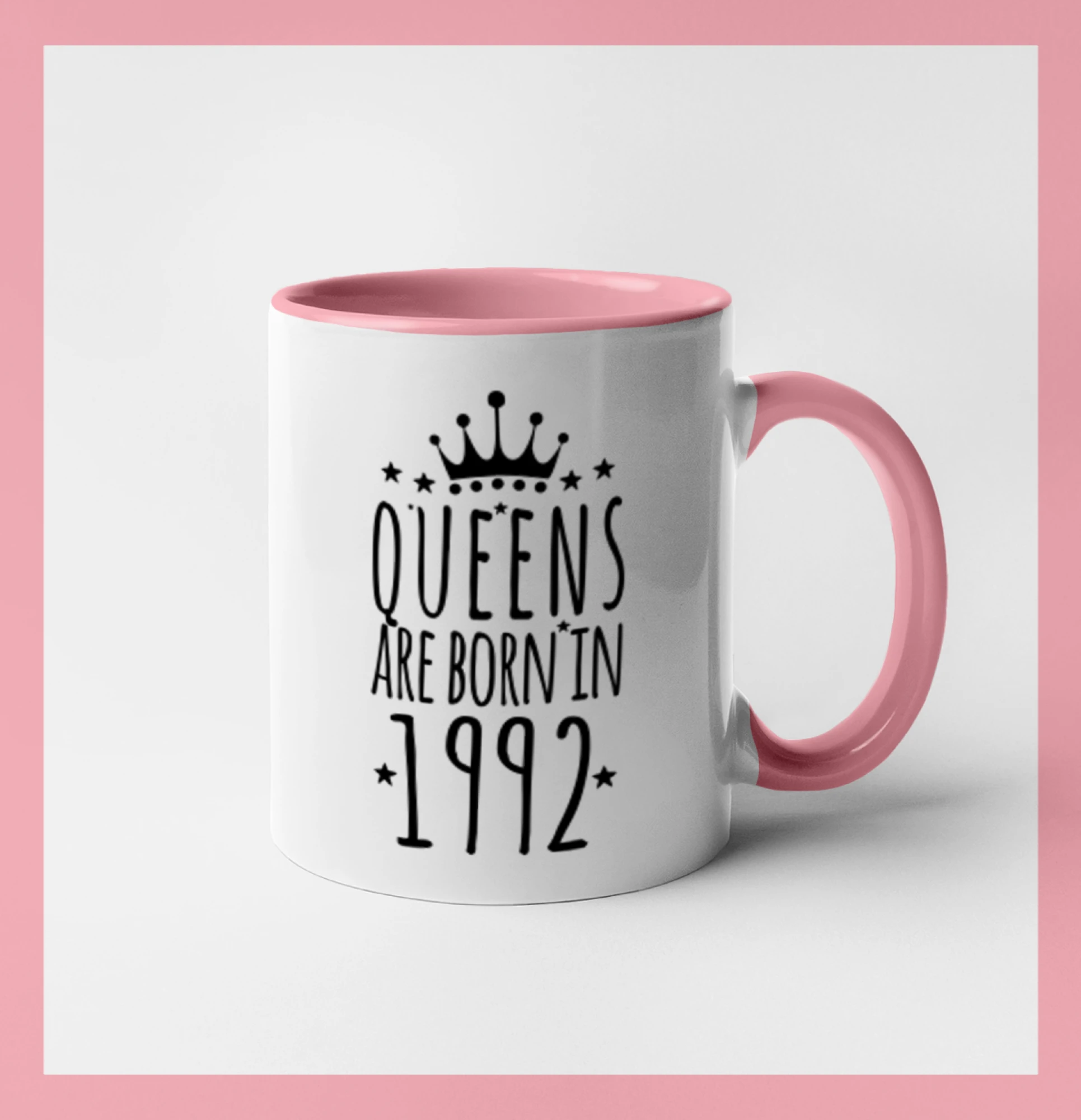 Queens are born in 1992