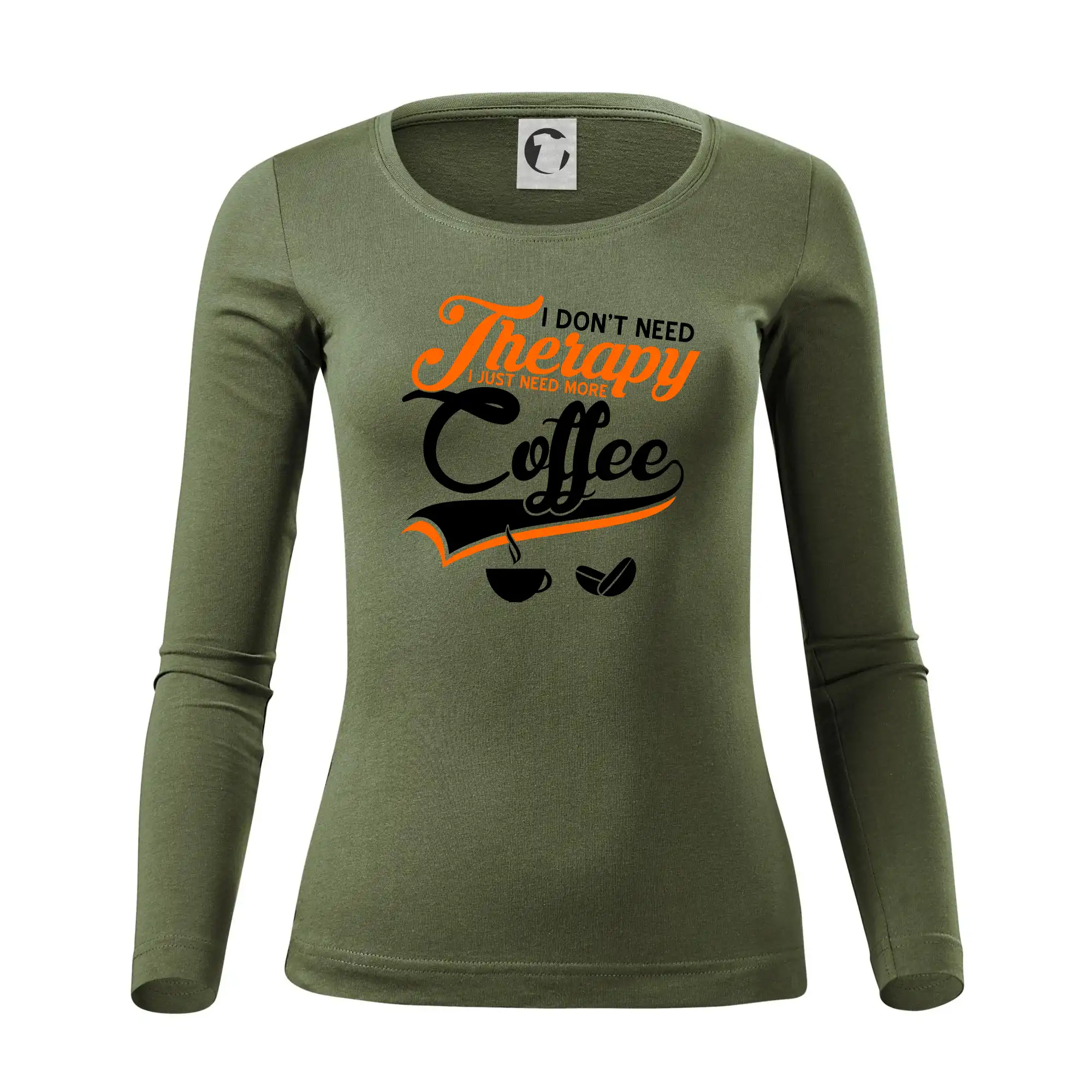 I don't need therapy coffee