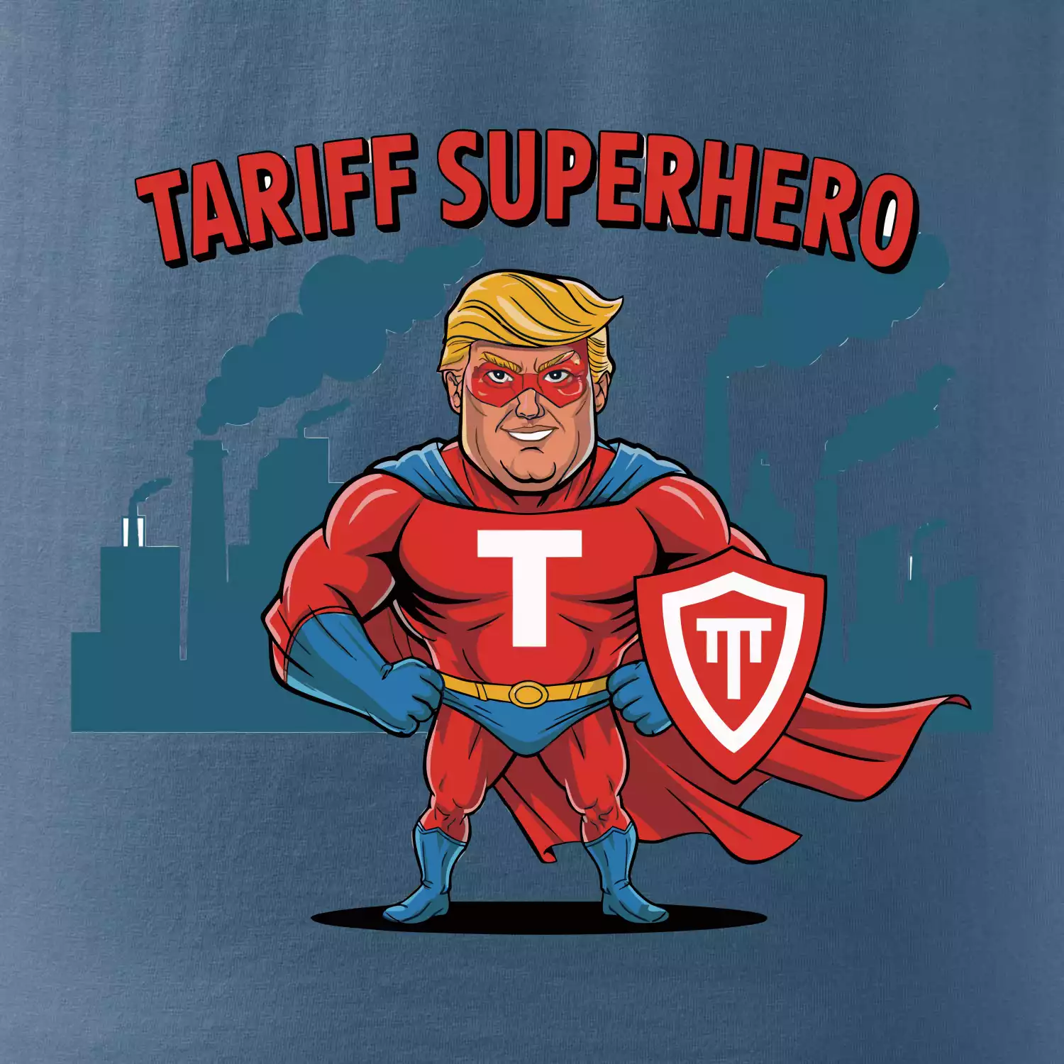 Tariff Superhero Trump