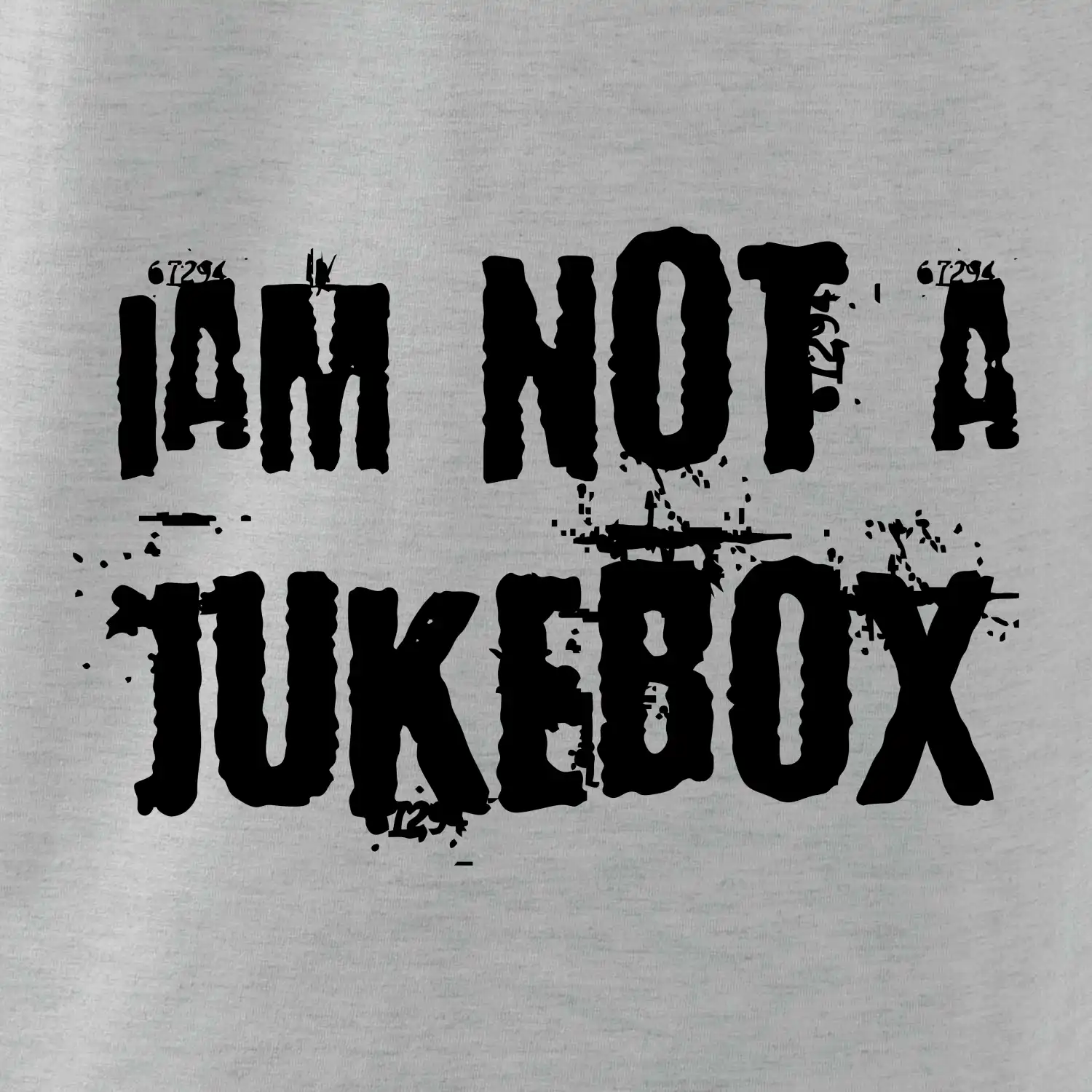 Iam not a jukebox - na prsou