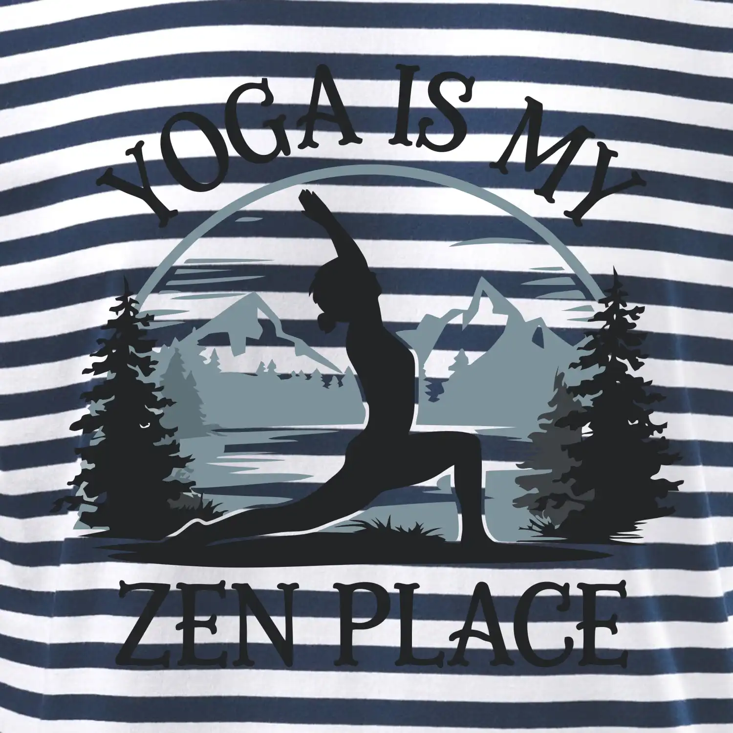 Yoga is my zen place