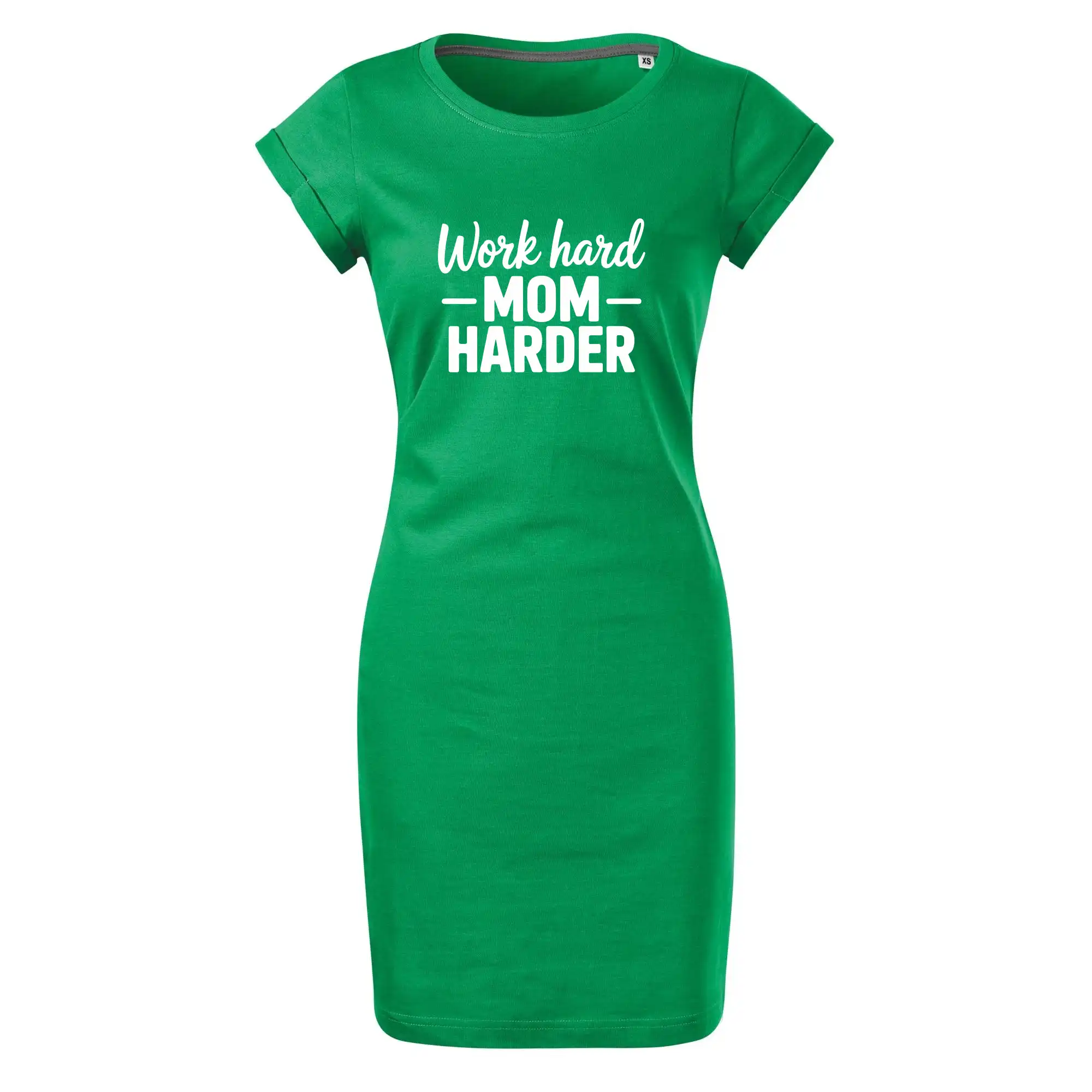 Tričká a mikiny pre mamičky - Work hard mom harder - Tričko Šaty FREEDOM