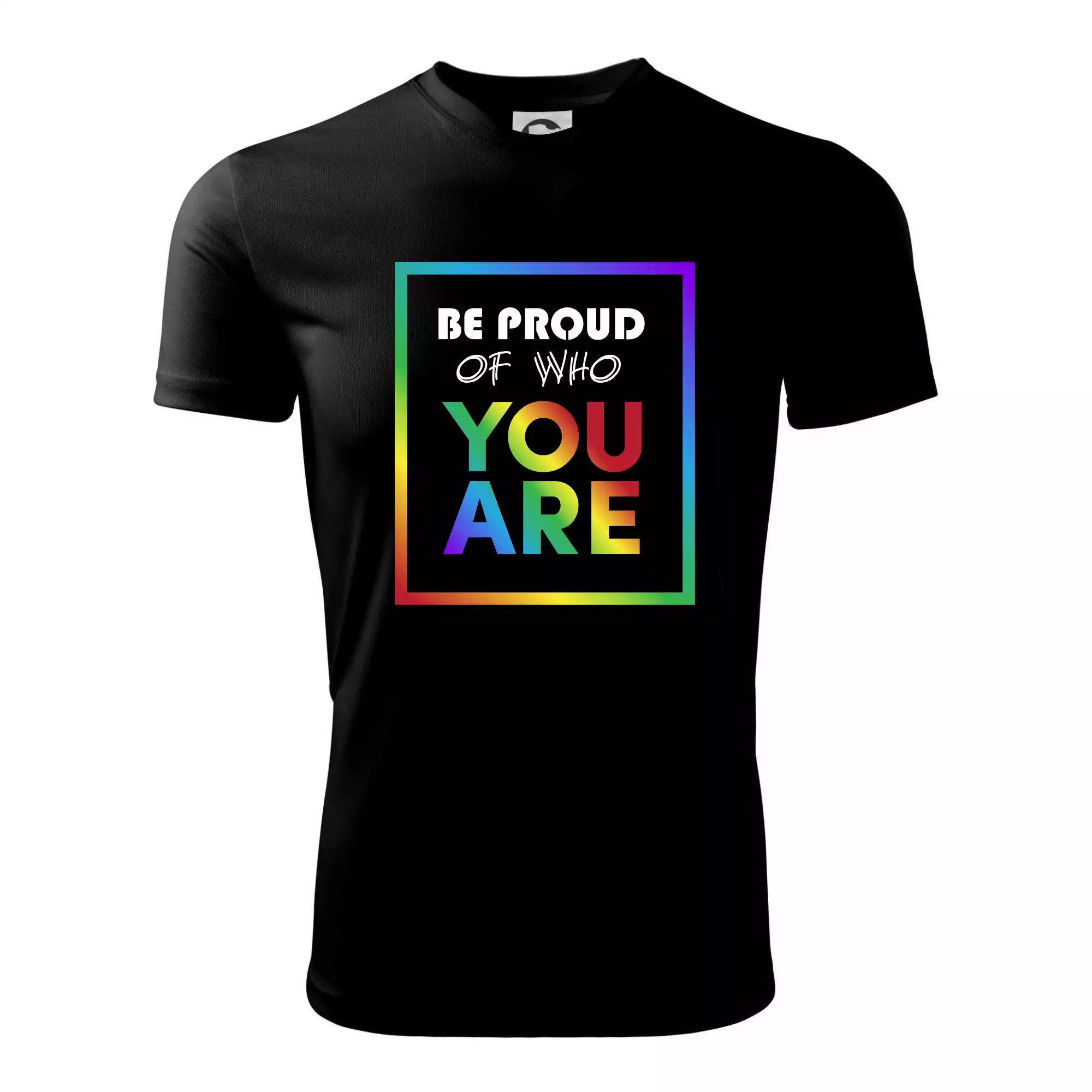 Be proud of who you are
