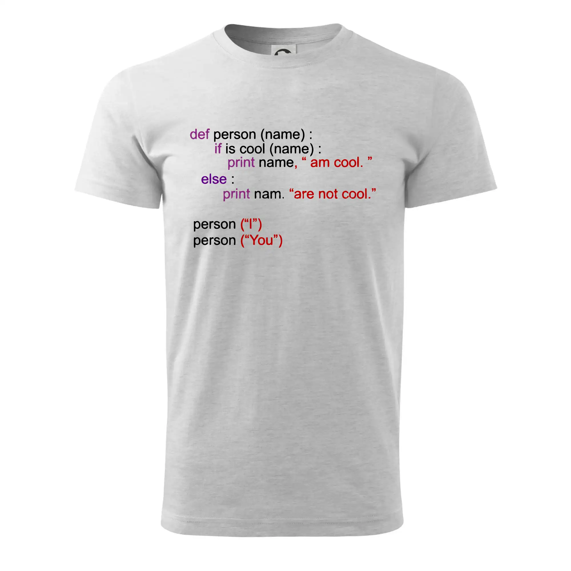 Python I am cool, You are not cool