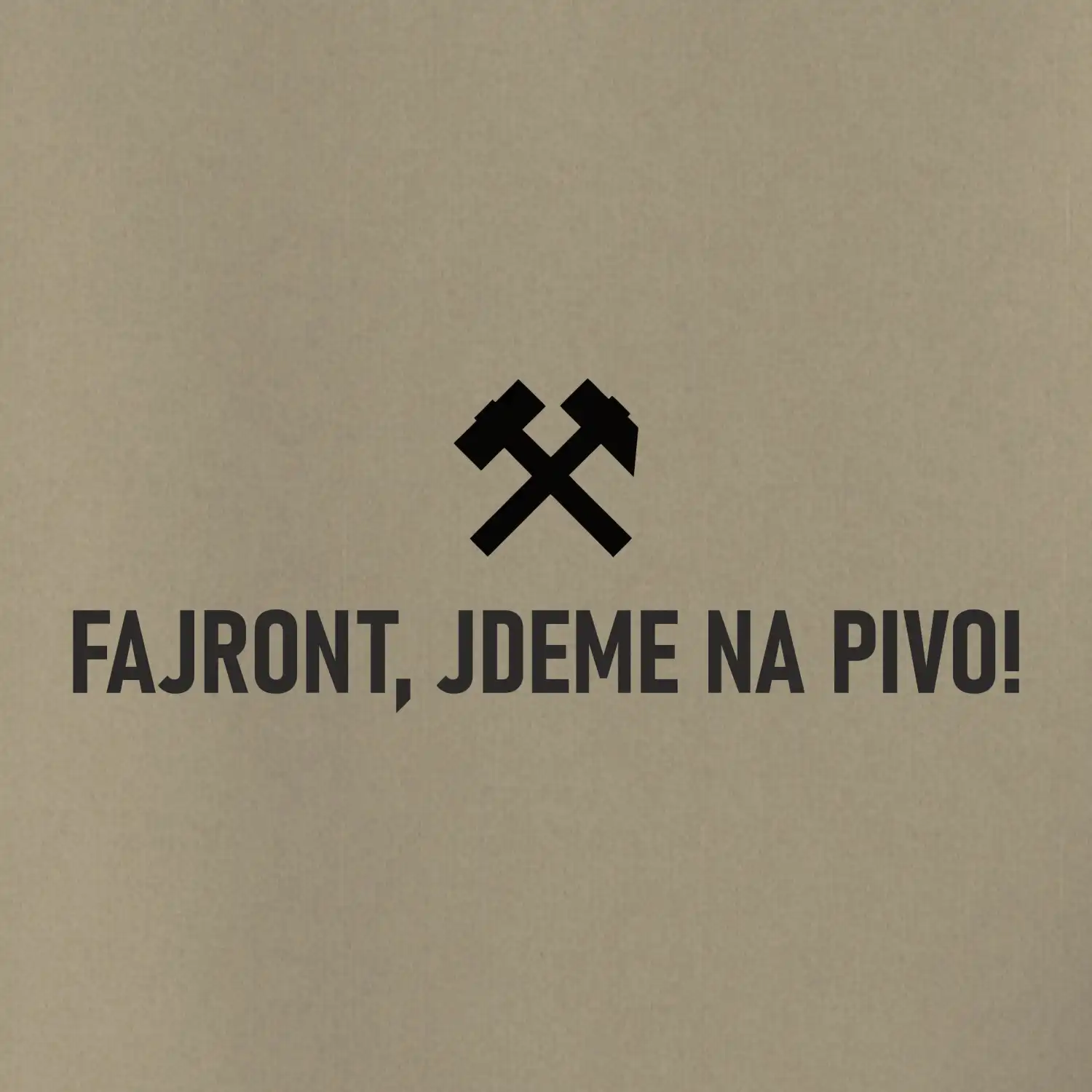 FAJRONT, JDEME NA PIVO!﻿