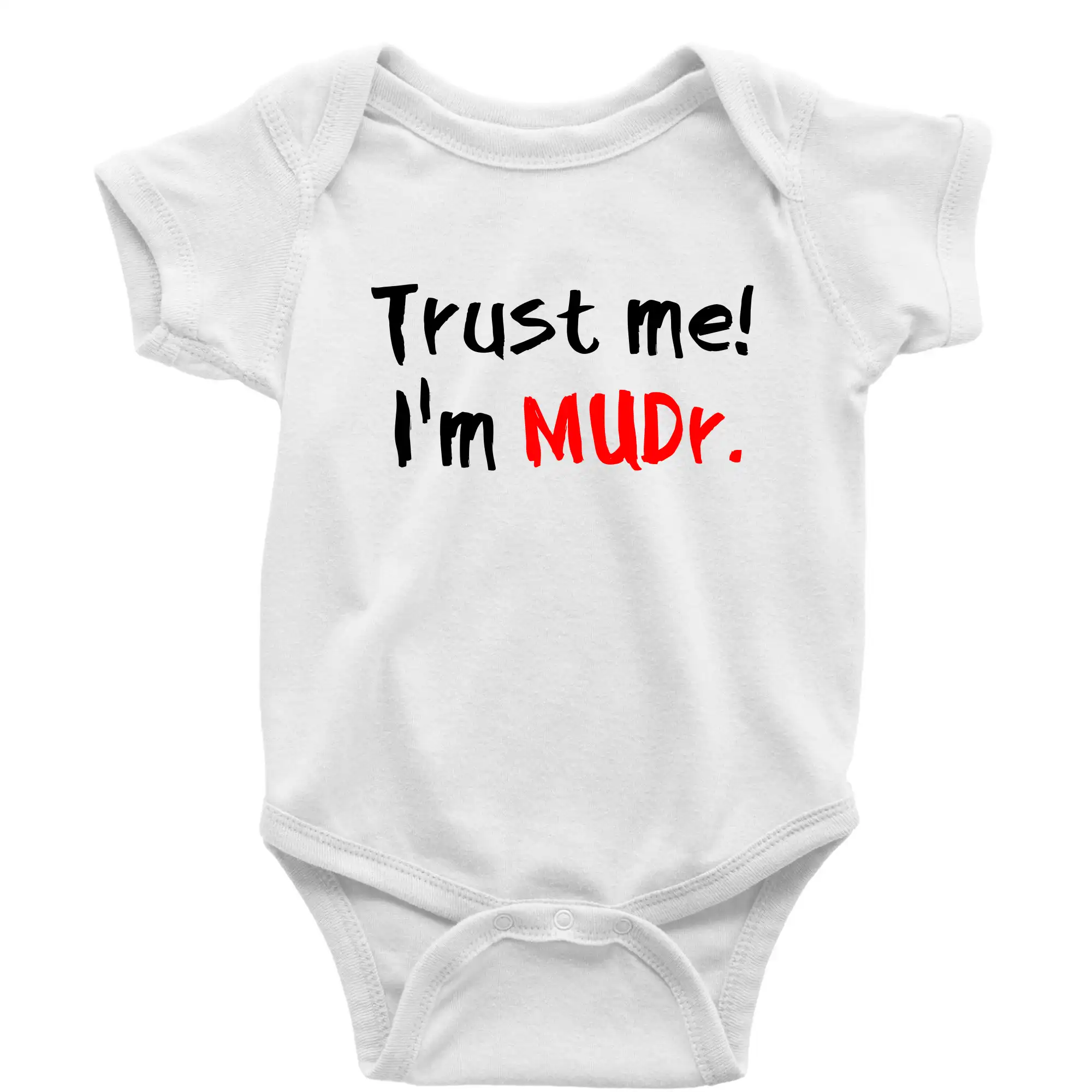 Tričká na ukončenie štúdia - Trust me I´m  MUDr. / Ver mi som MUDR. - Body dojčenské s krátkym rukávom