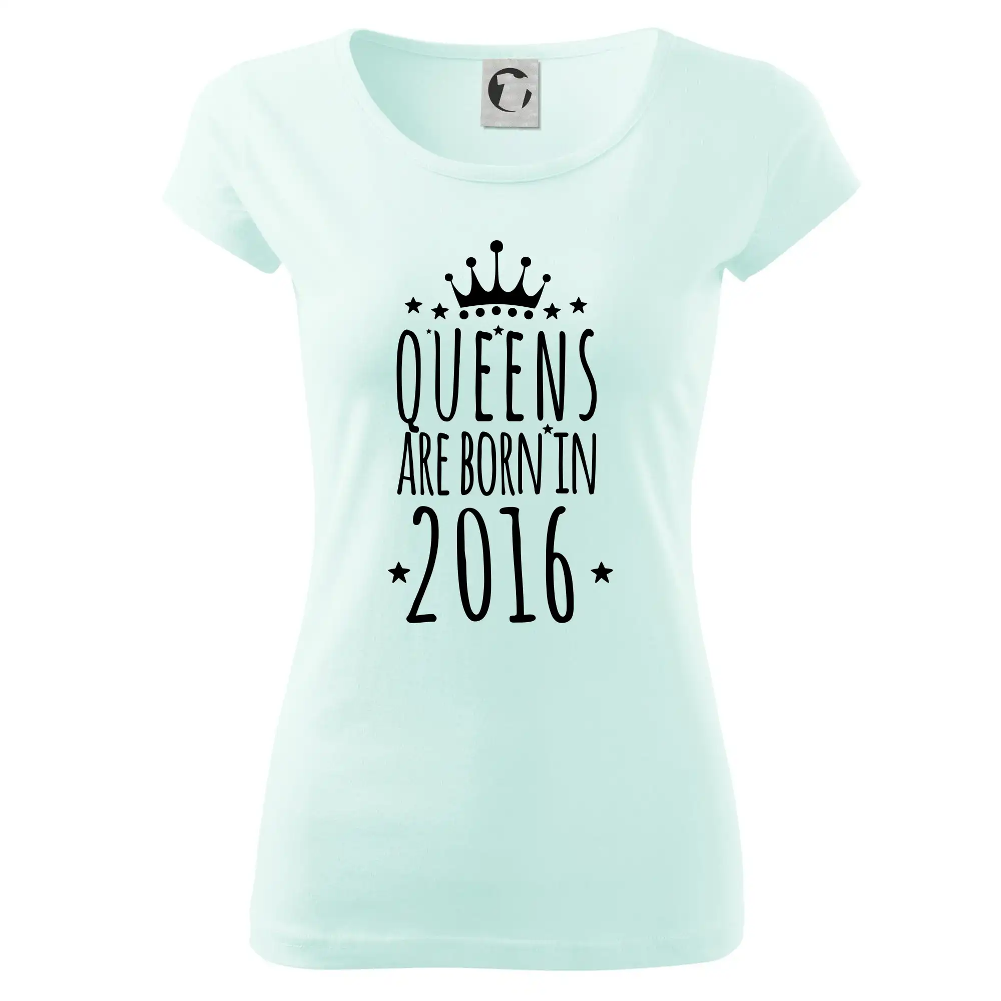 Queens are born in 2016 - Dámske tričko Pure