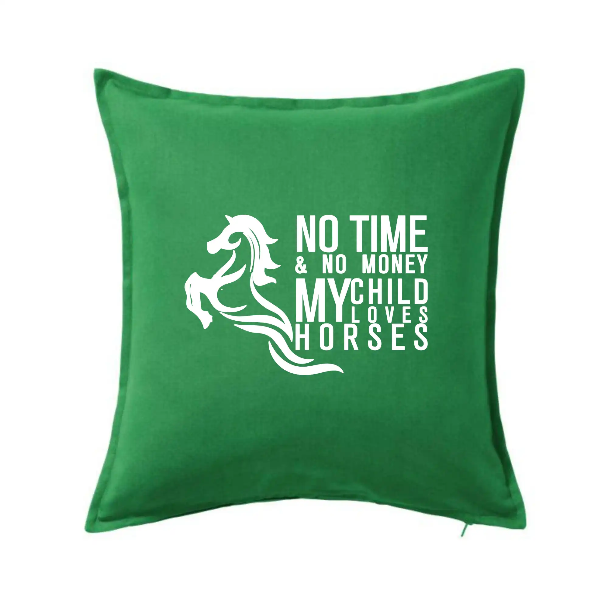 No time no money my child loves horses