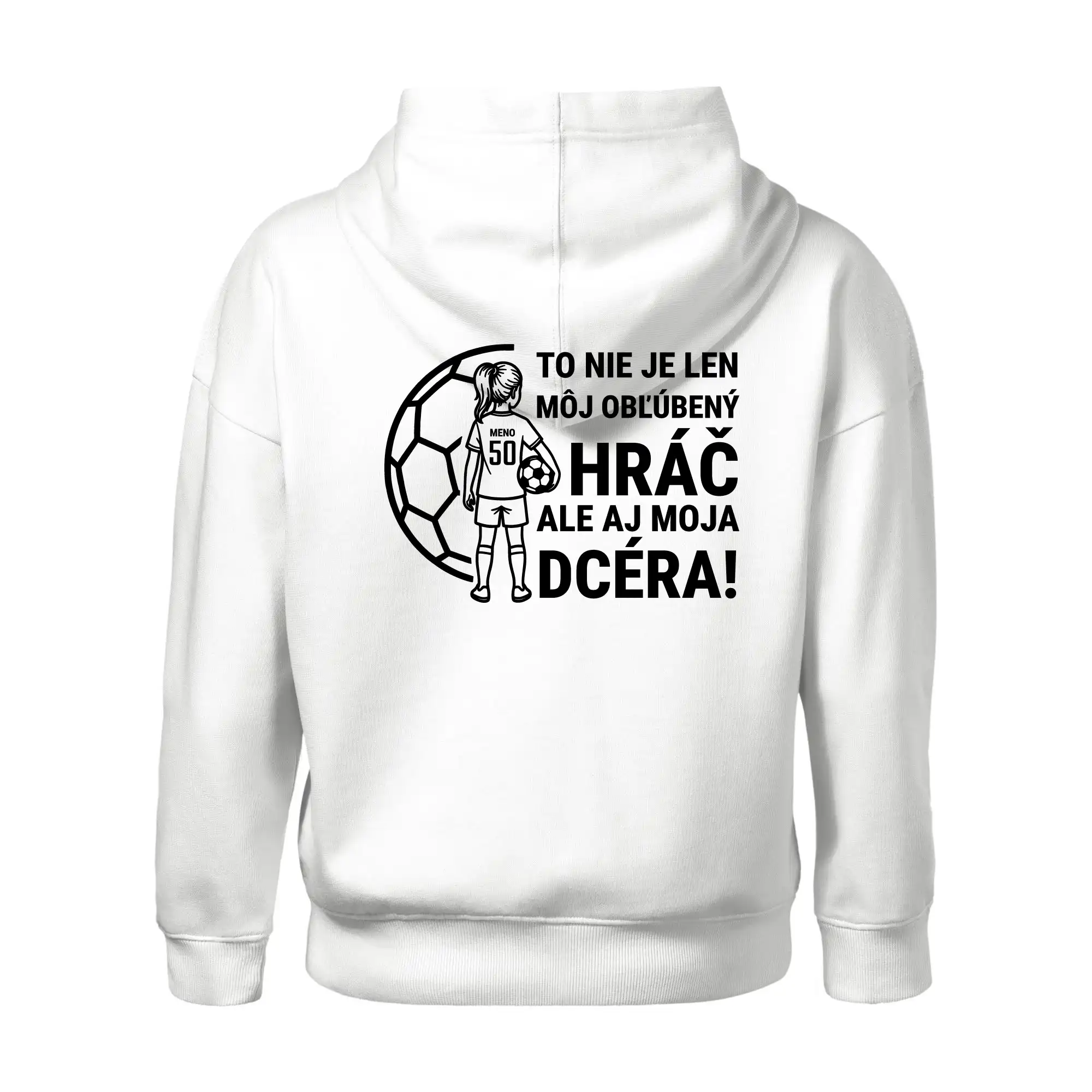 Futbalová mama - jedna dcéra (vaše meno a číslo)