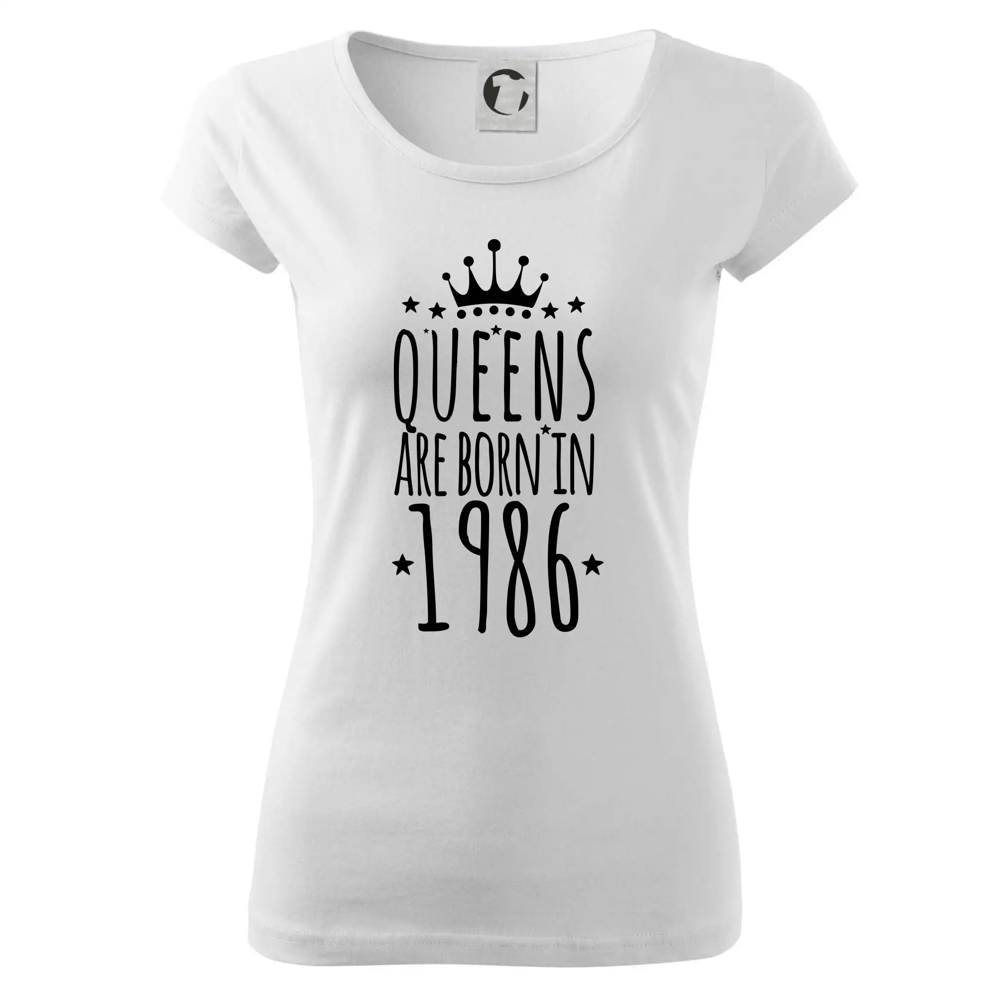 Trička s ročníkom 1986 - Queens are born in 1986 - Dámske tričko Pure