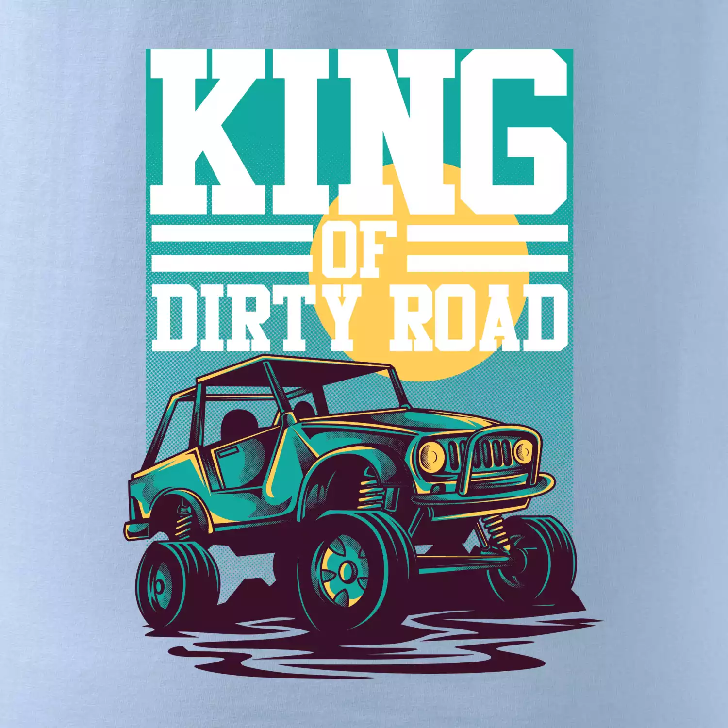 King of dirty road