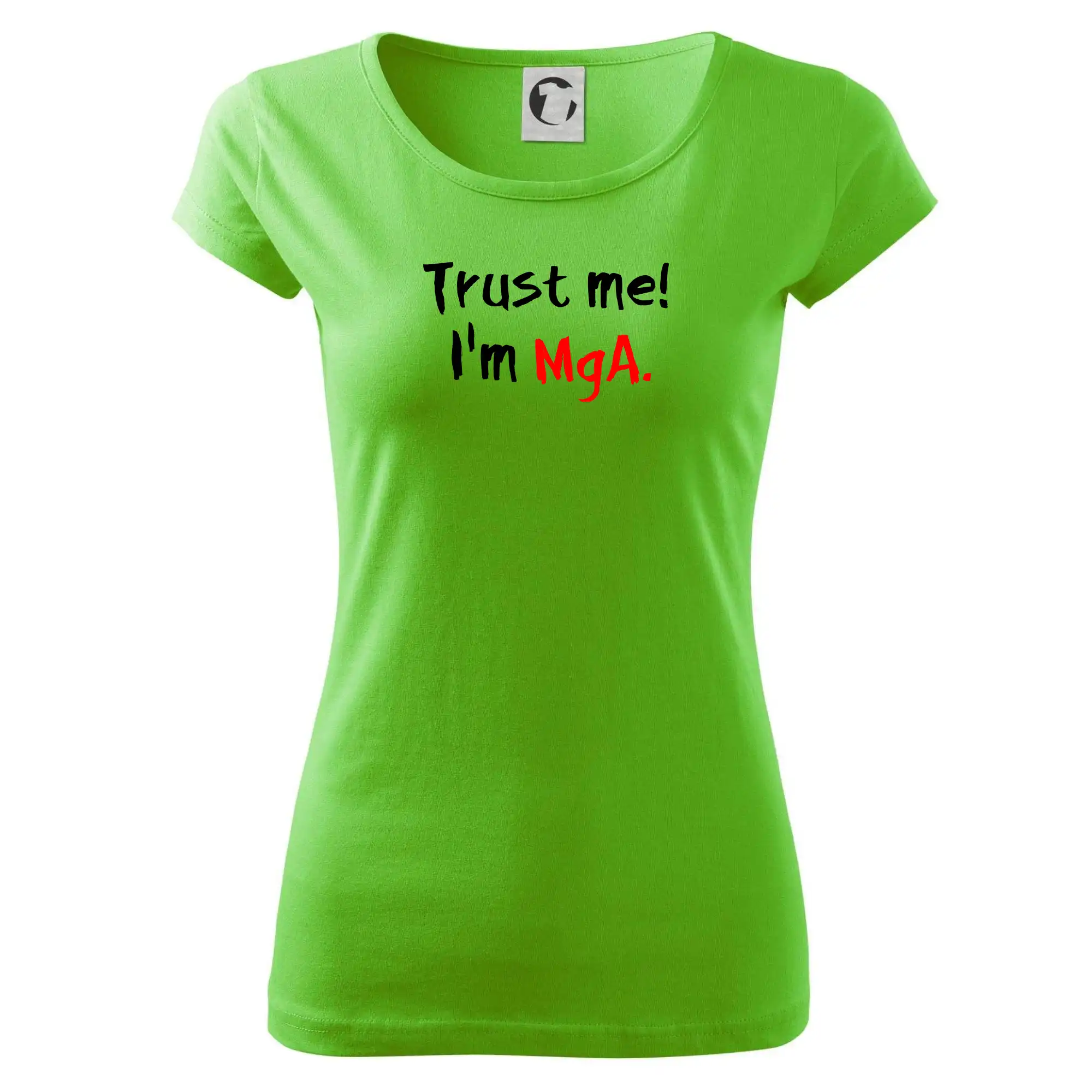 Trust me I´m  MgA. / Věř mi jsem MgA.