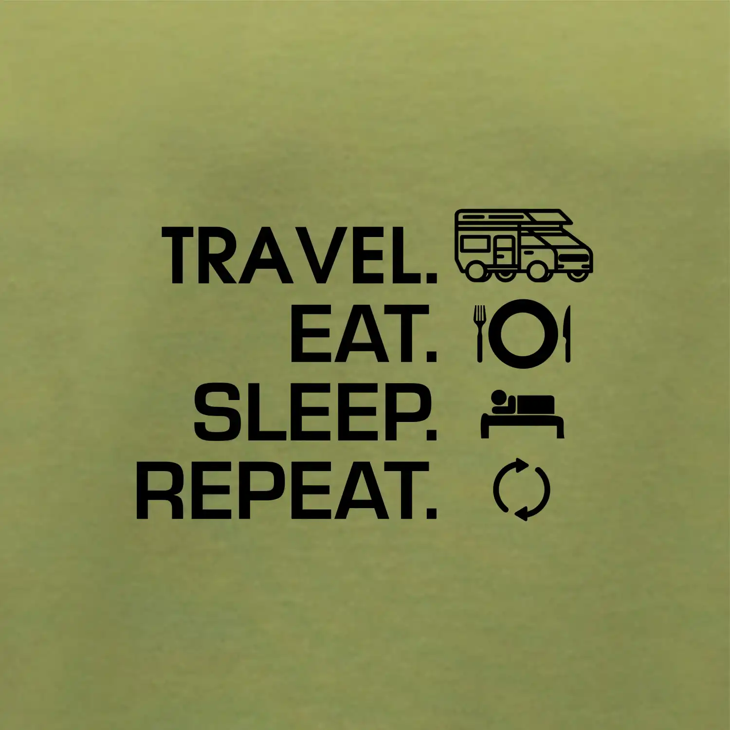 Eat sleep travel - alkovna