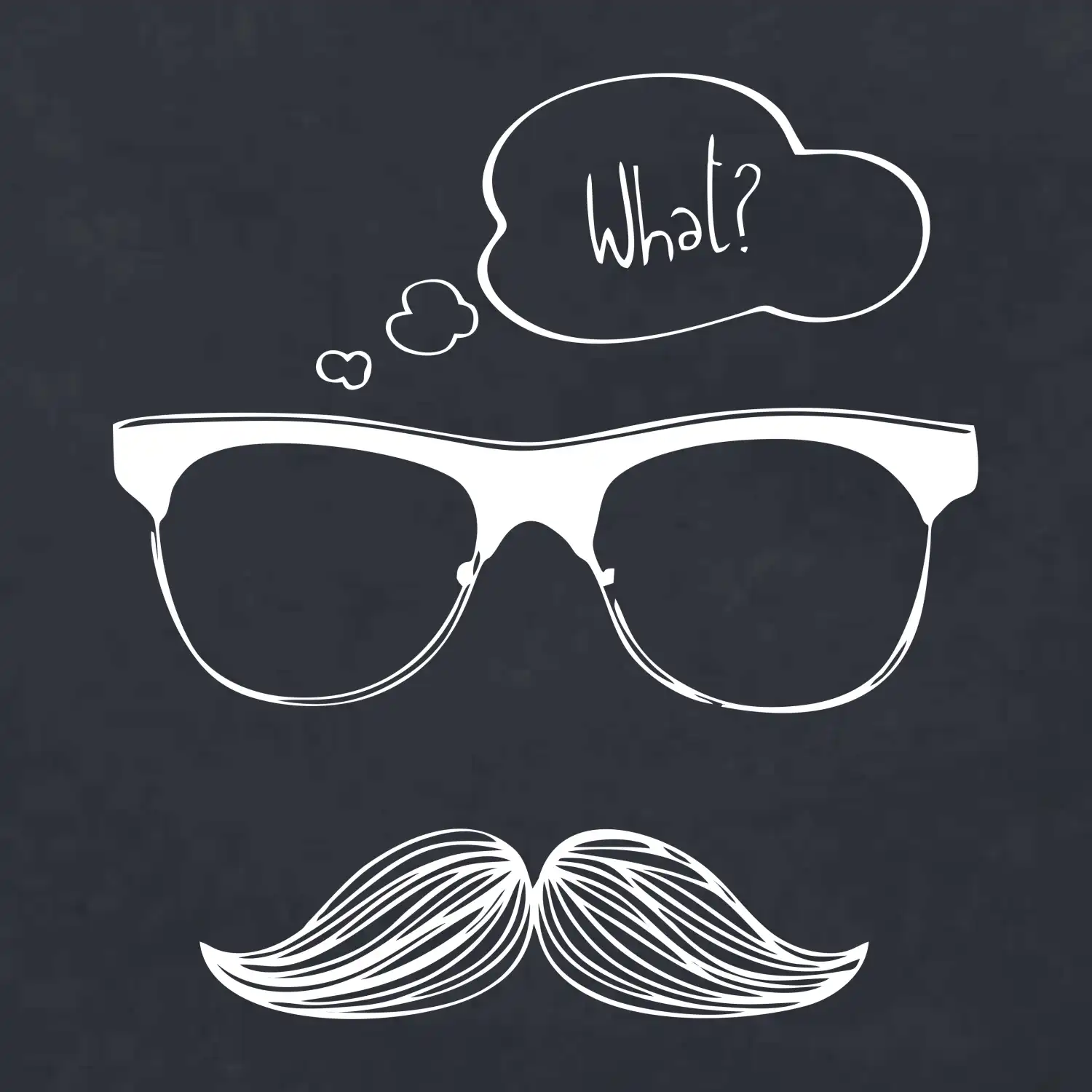 Mustache what?