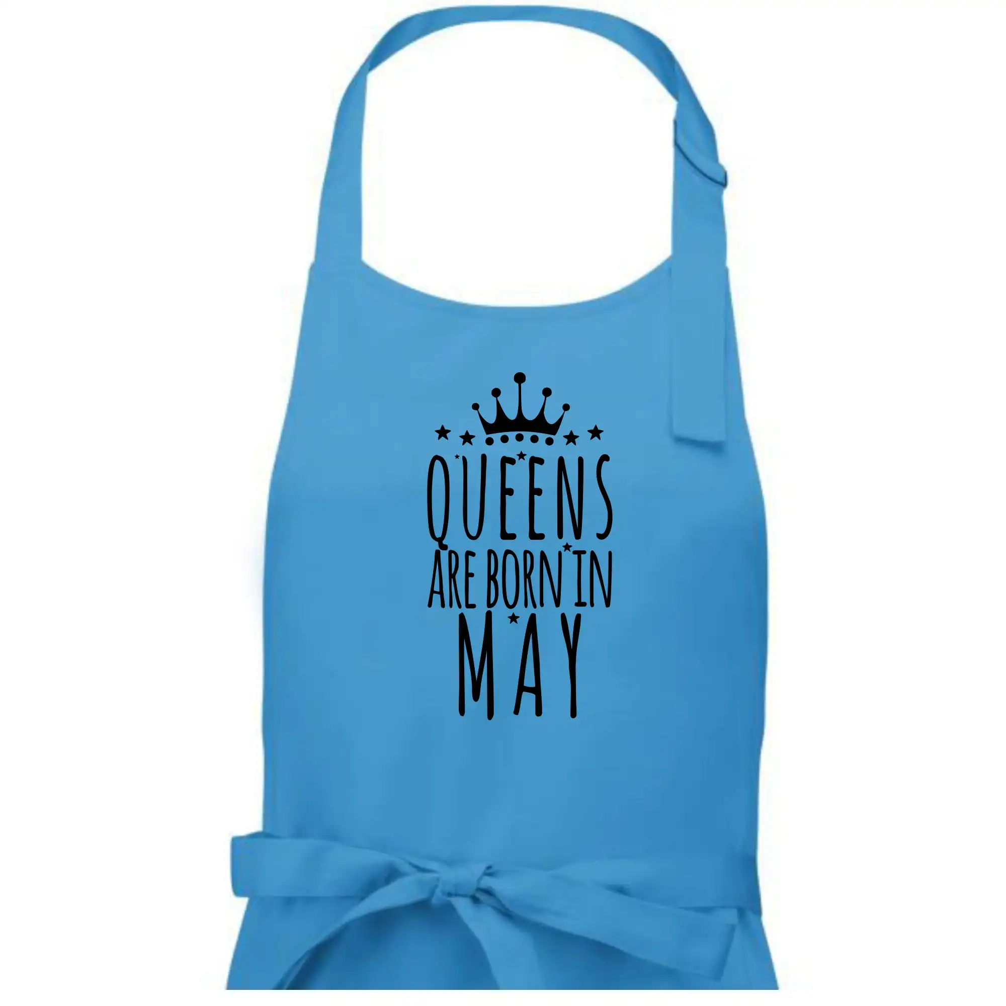 Queens are born in May
