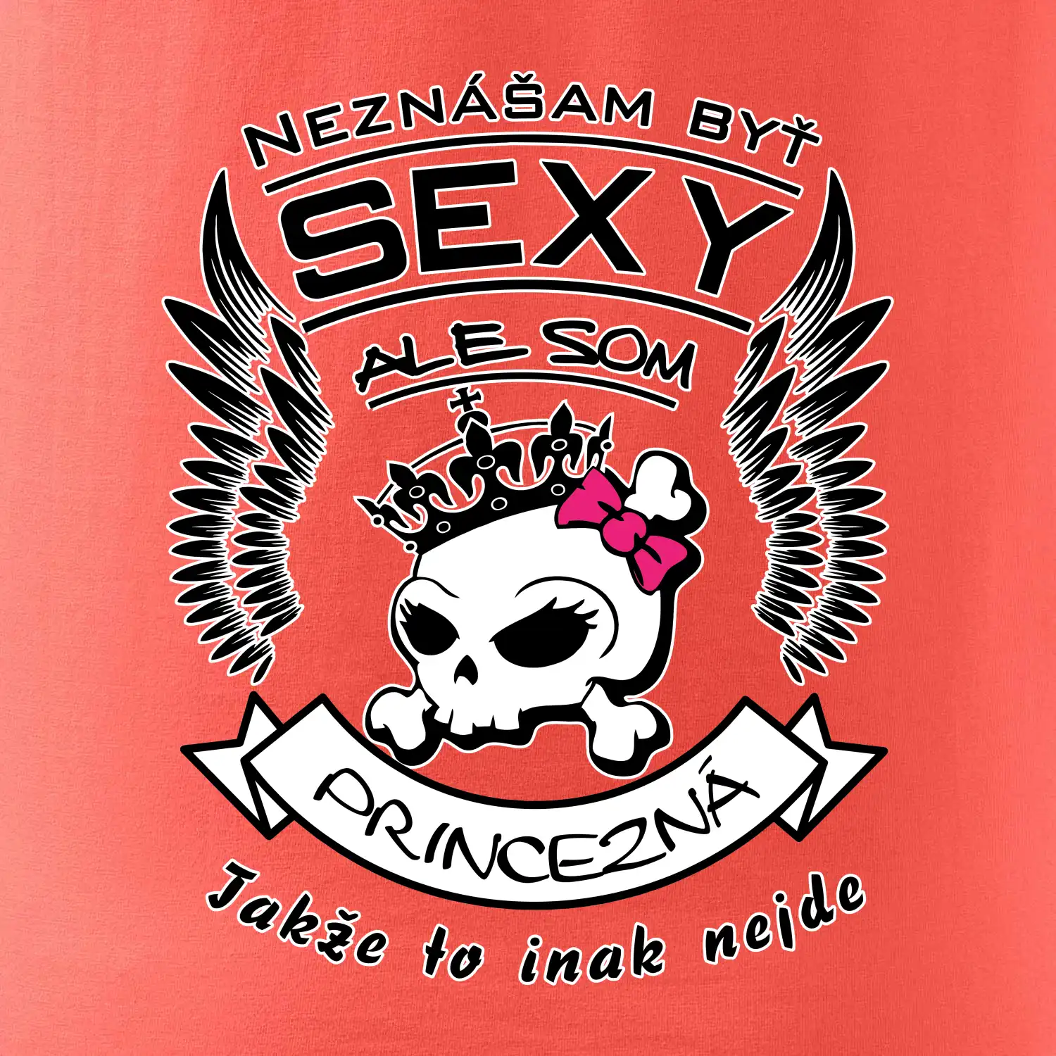 Neznášam byť sexy - Princezná