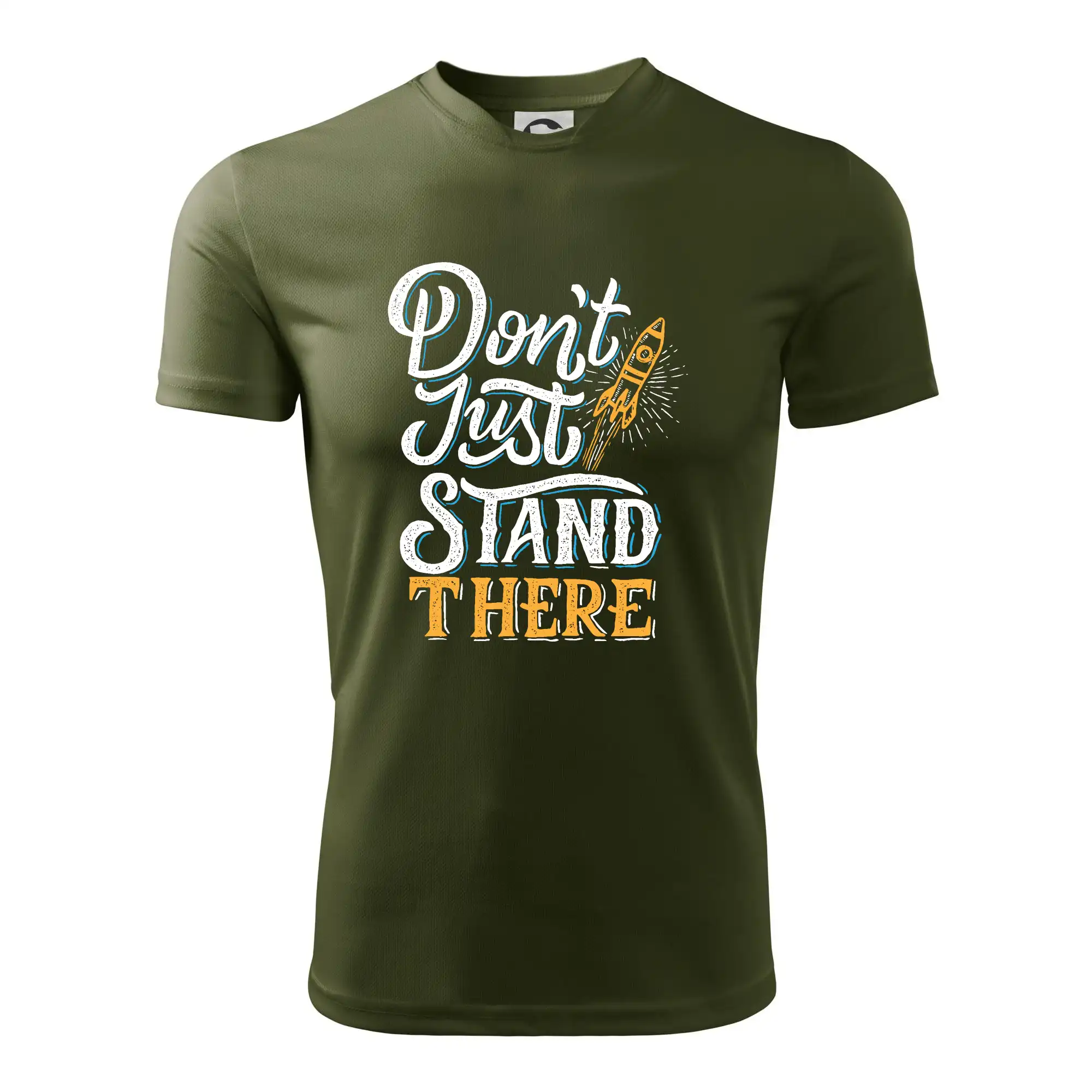 Don't Just Stand There