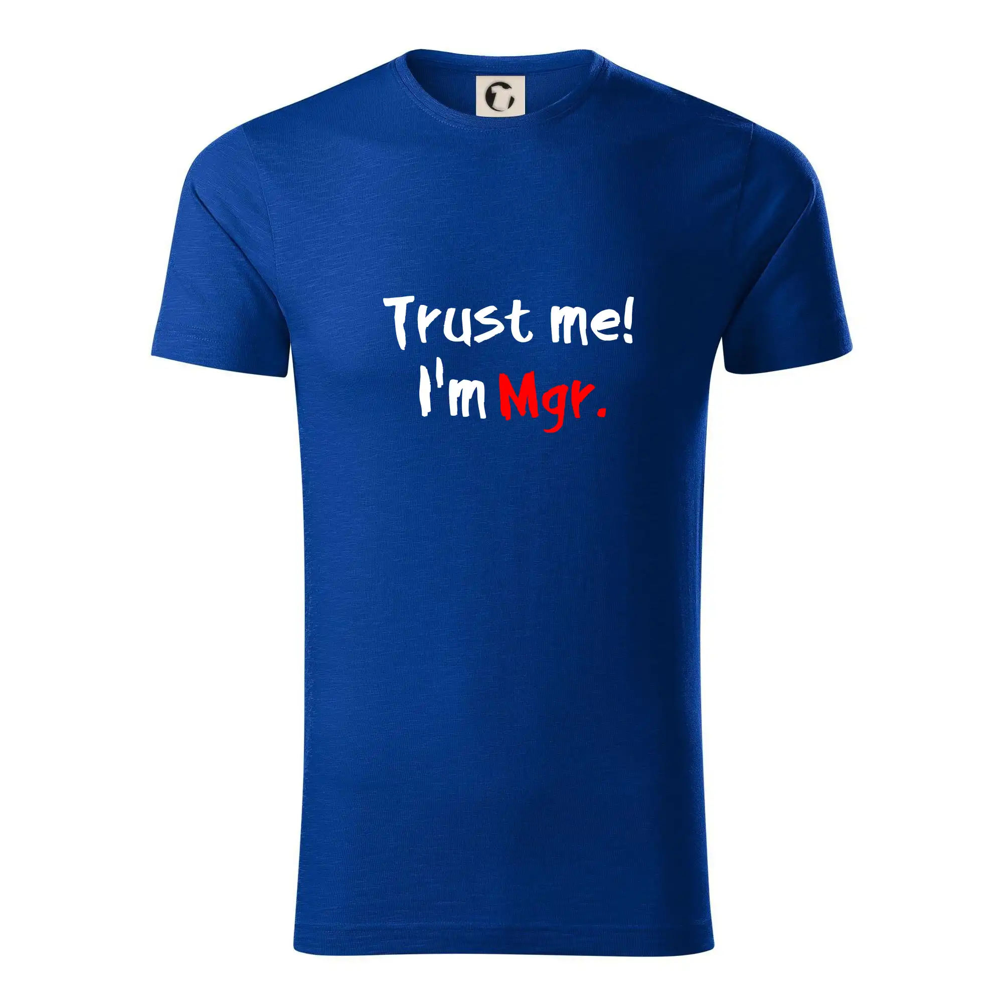 Tričká na ukončenie štúdia - Trust me I´m  Mgr. / Ver mi som Magister. - Tričko z organickej bavlny