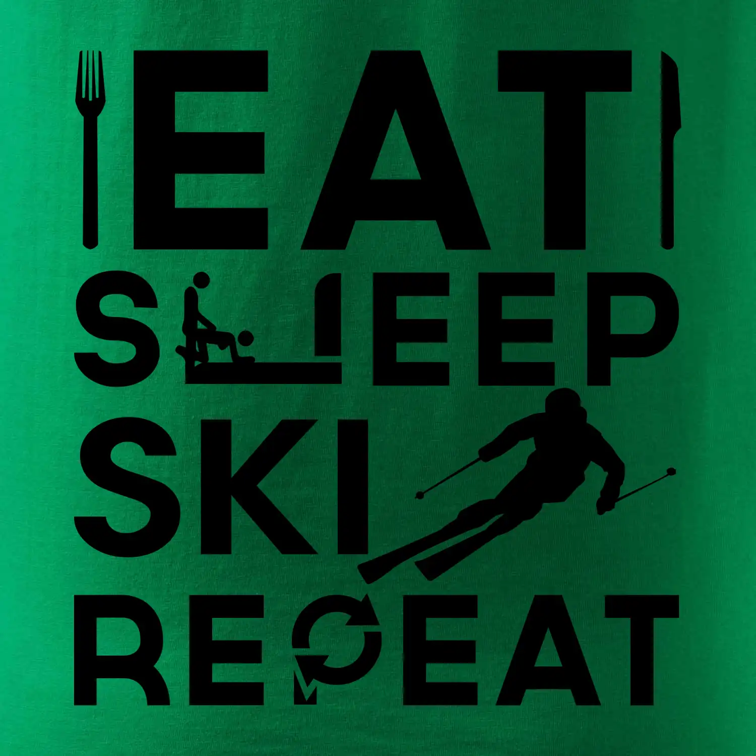 Eat sleep ski repeat