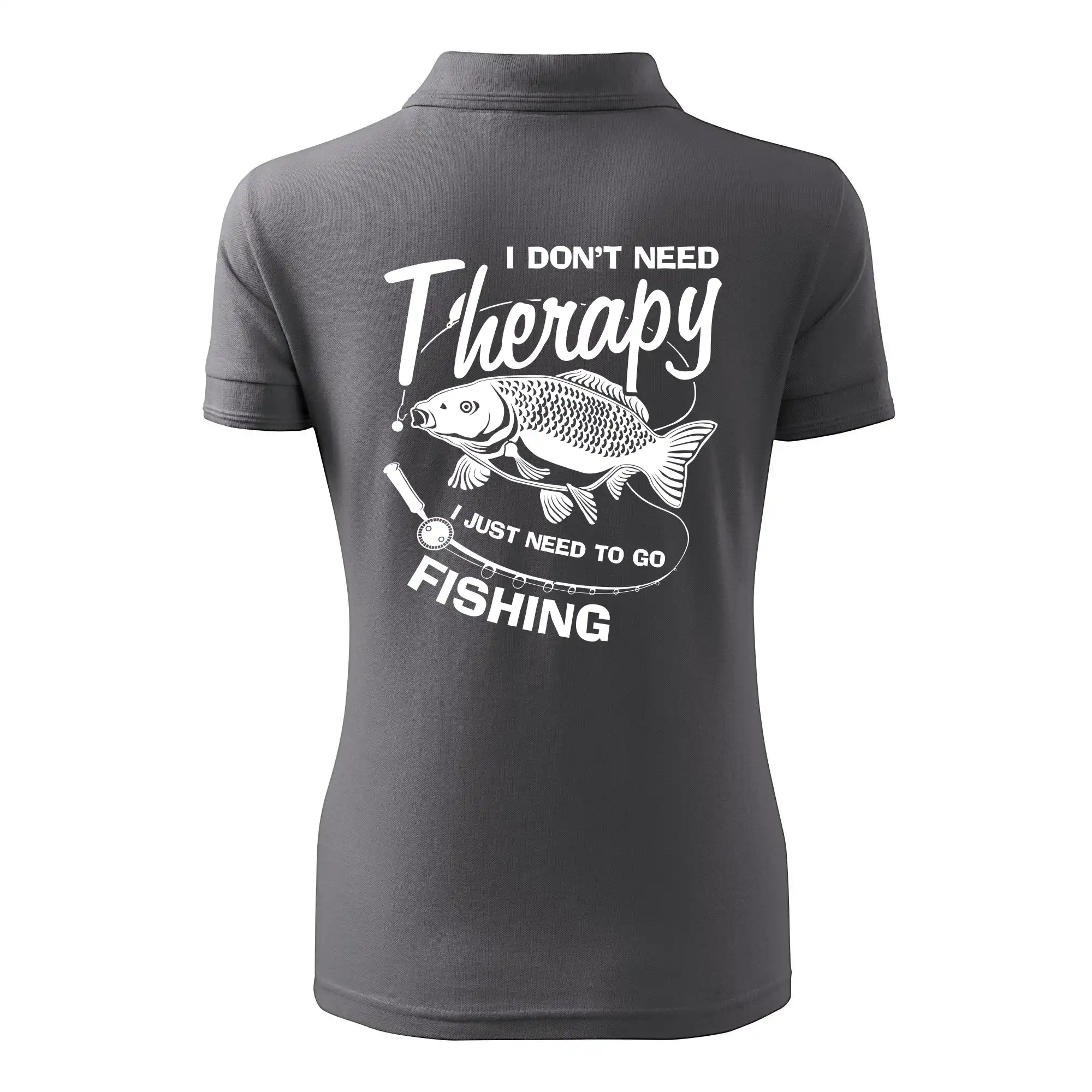 I dont need therapy - fishing