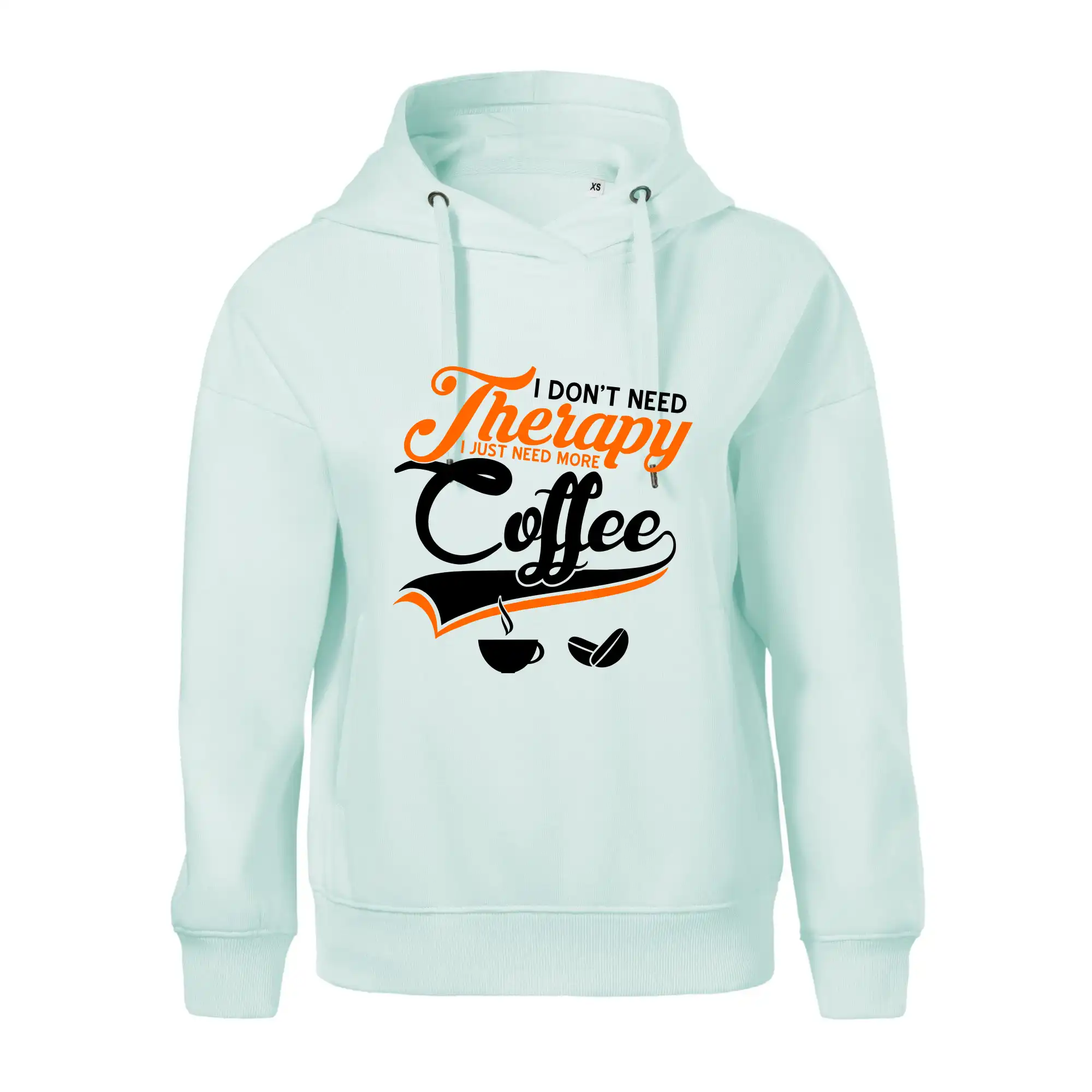 I don't need therapy coffee