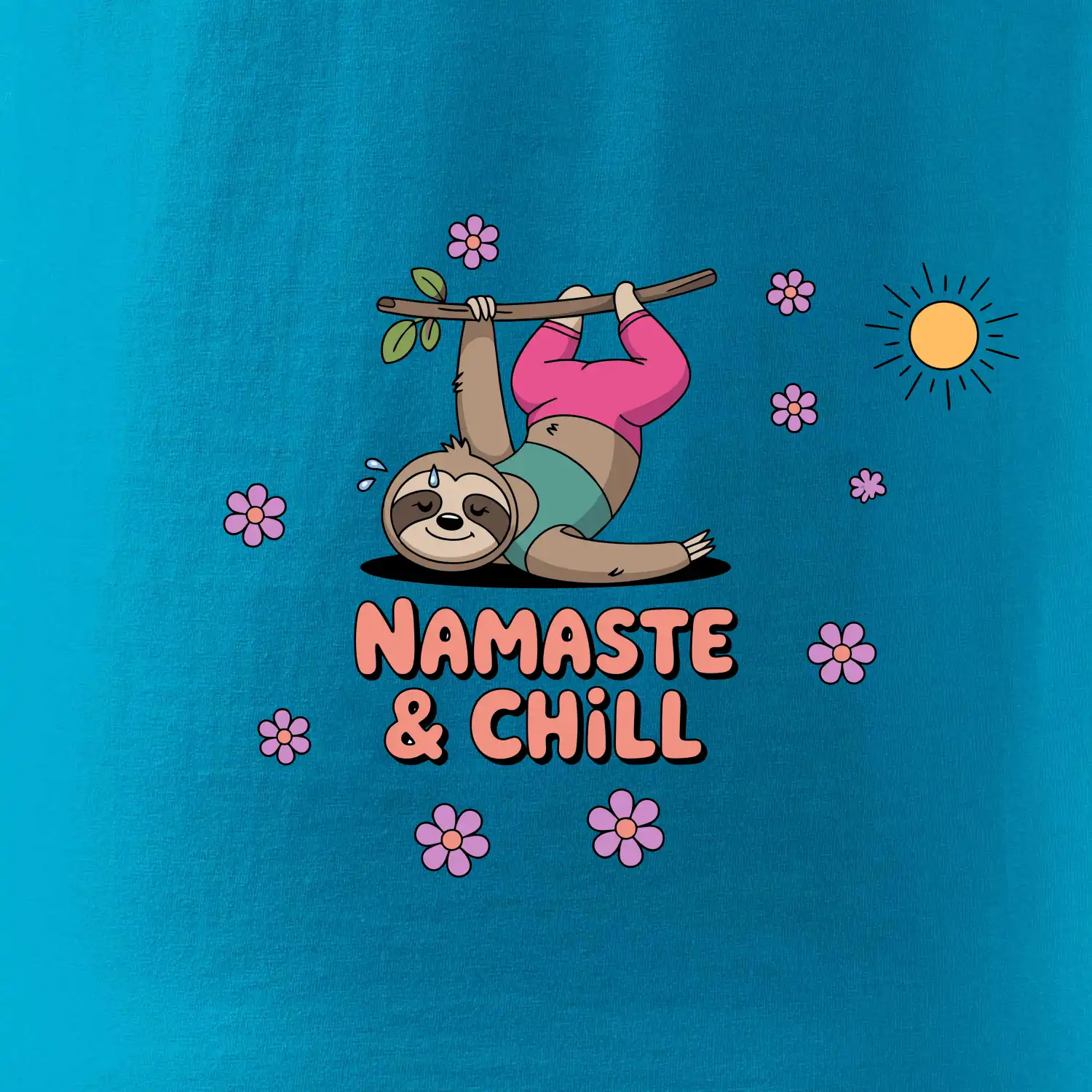 Namaste & Chill