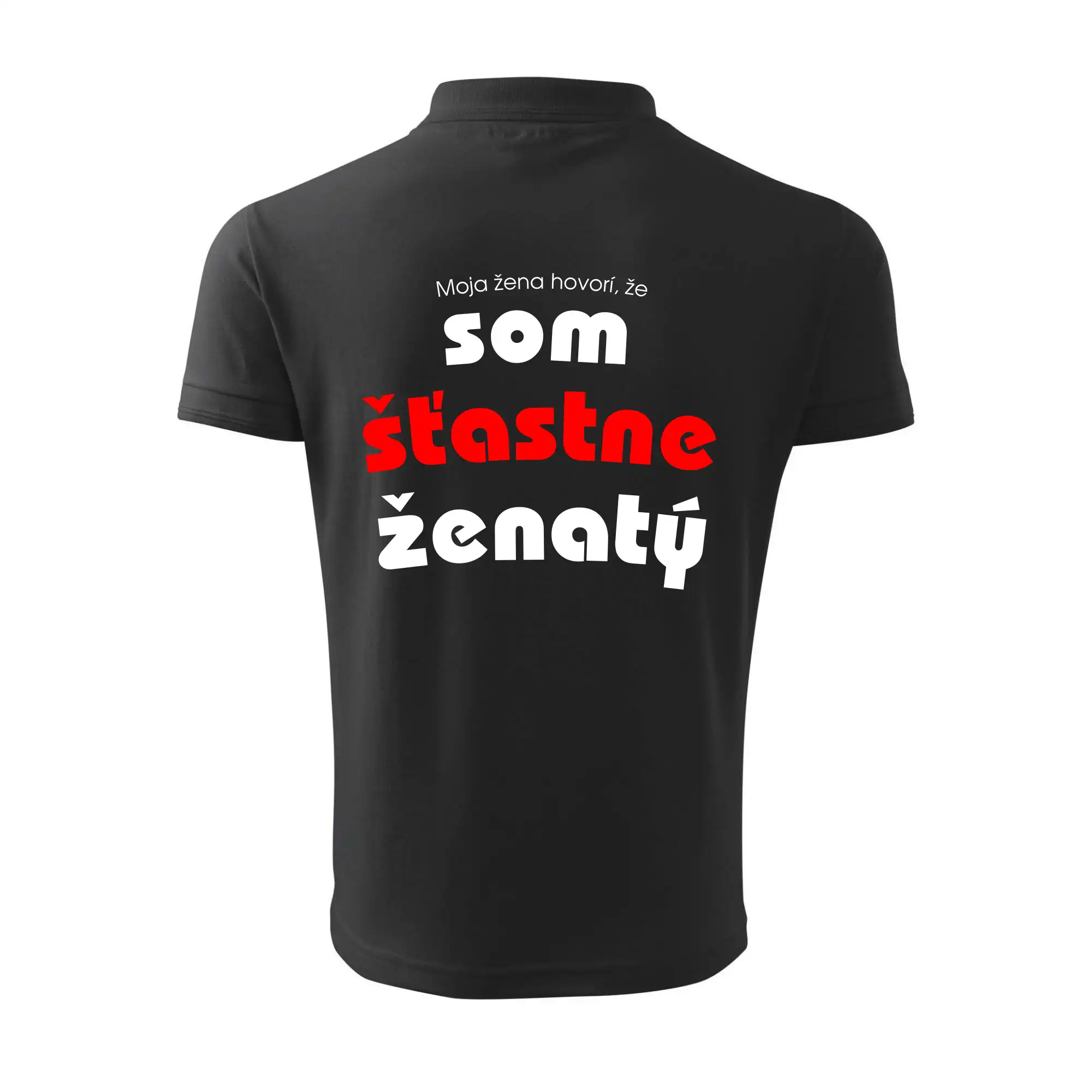 Moja žena hovorí, že som šťastne ženatý