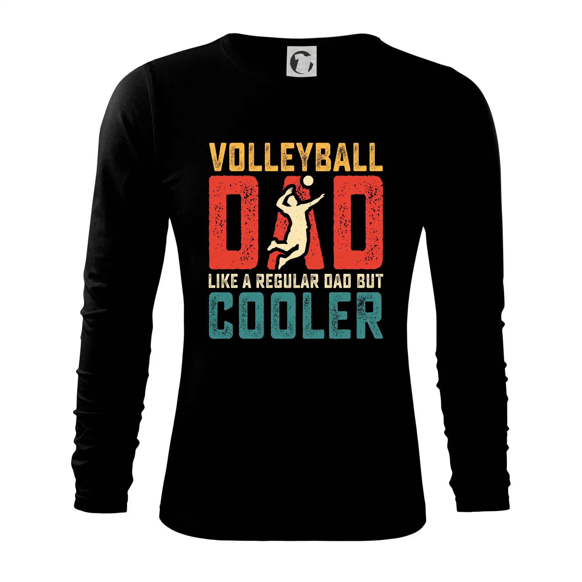Trička na volejbal - Volleyball dad like a regular dad but cooler - Tričko s dlhým rukávom FIT-T long sleeve