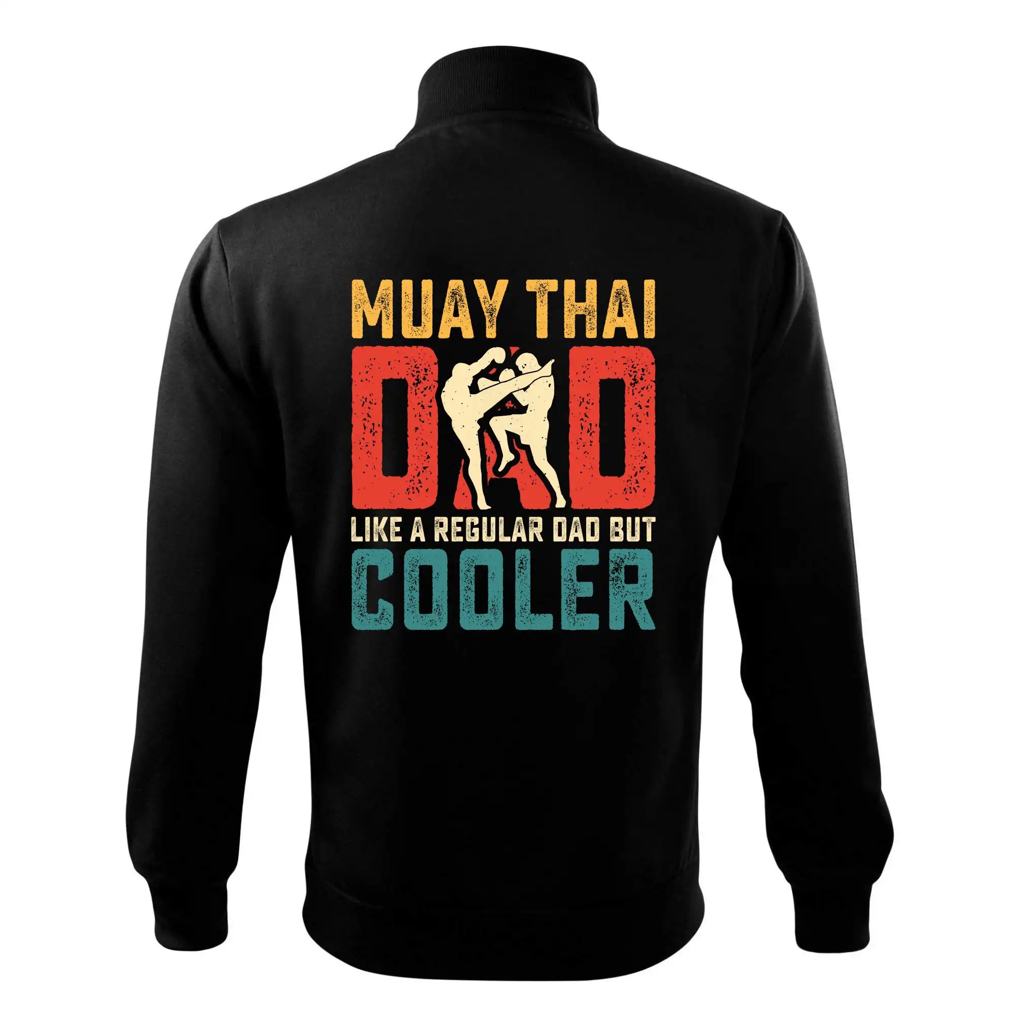 Muay thai dad like a regular dad but cooler