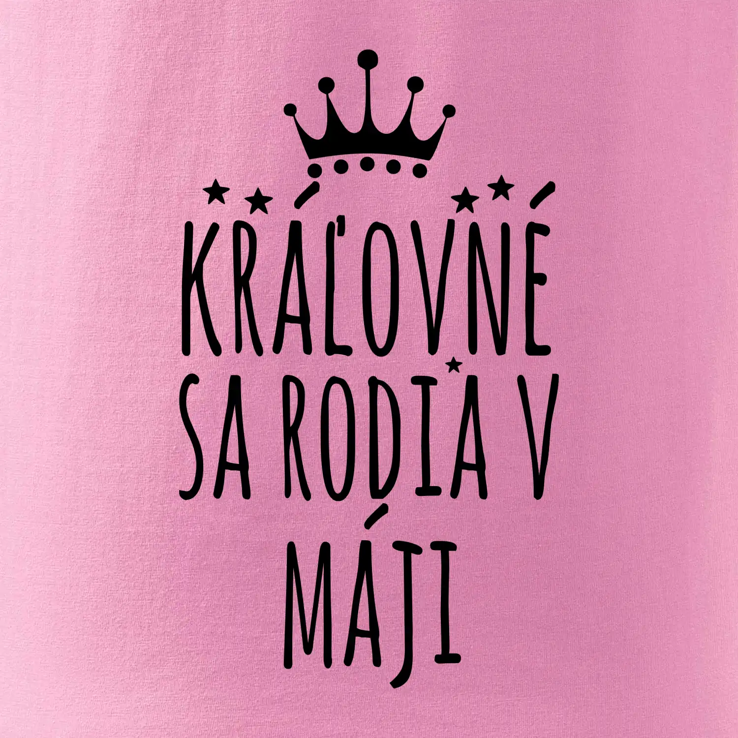 Kráľovné sa rodia v máji