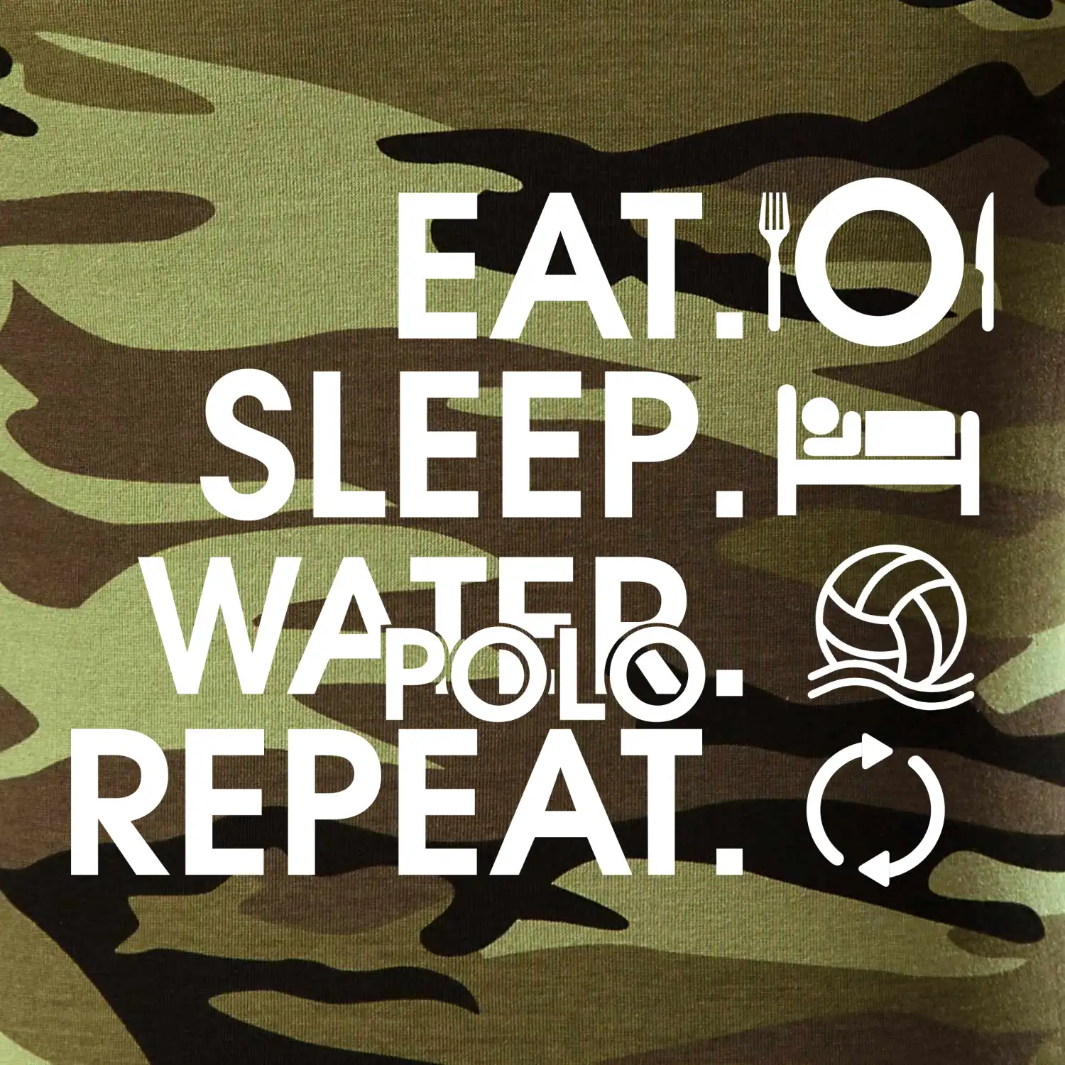 Eat sleep water polo repeat